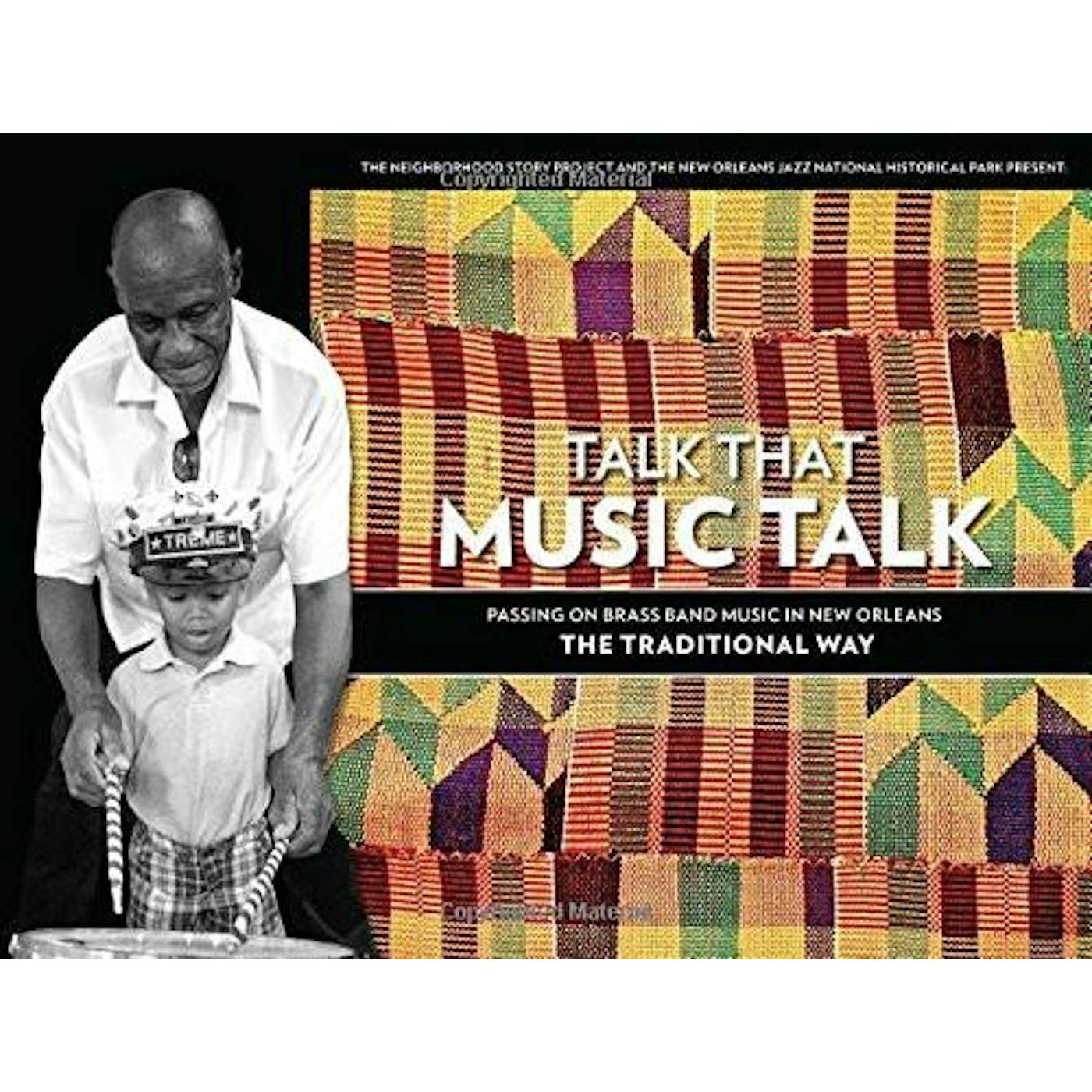 Preservation Hall Jazz Band Talk That Music Talk Book