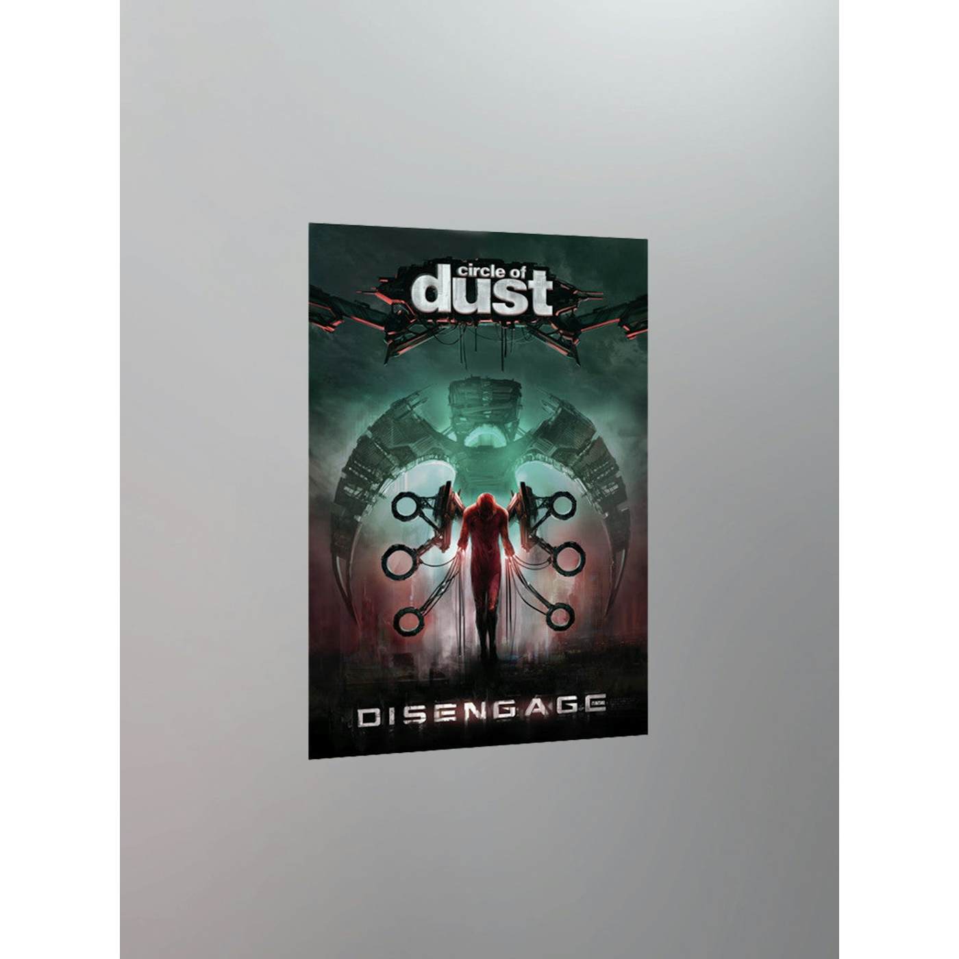 Circle of Dust - Disengage 11x17" Poster