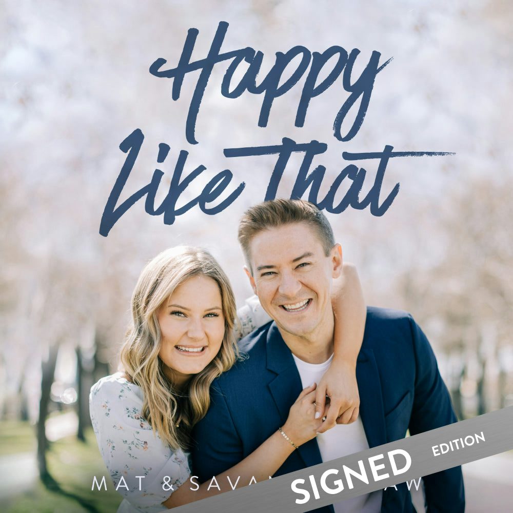 Mat and Savanna Shaw Happy Like That CD *SPECIAL SIGNED EDITION*