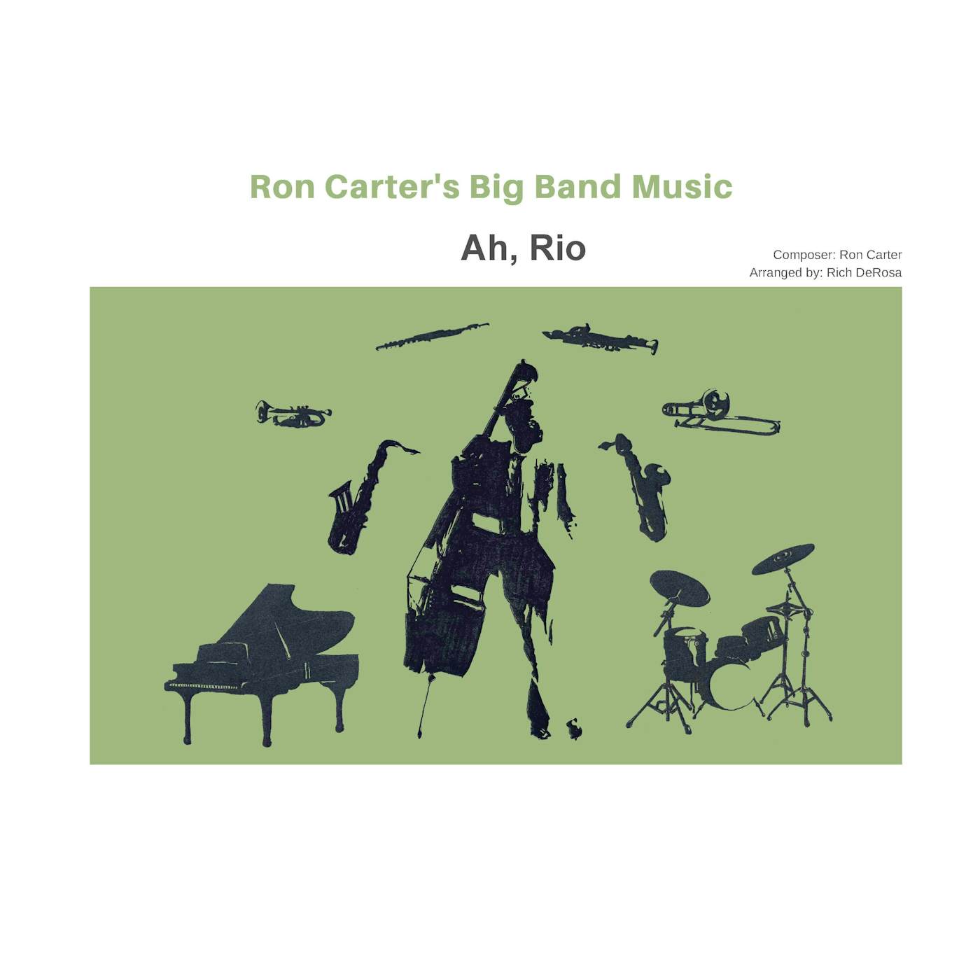 Ron Carter Big Band Scores arranged by Rich DeRosa