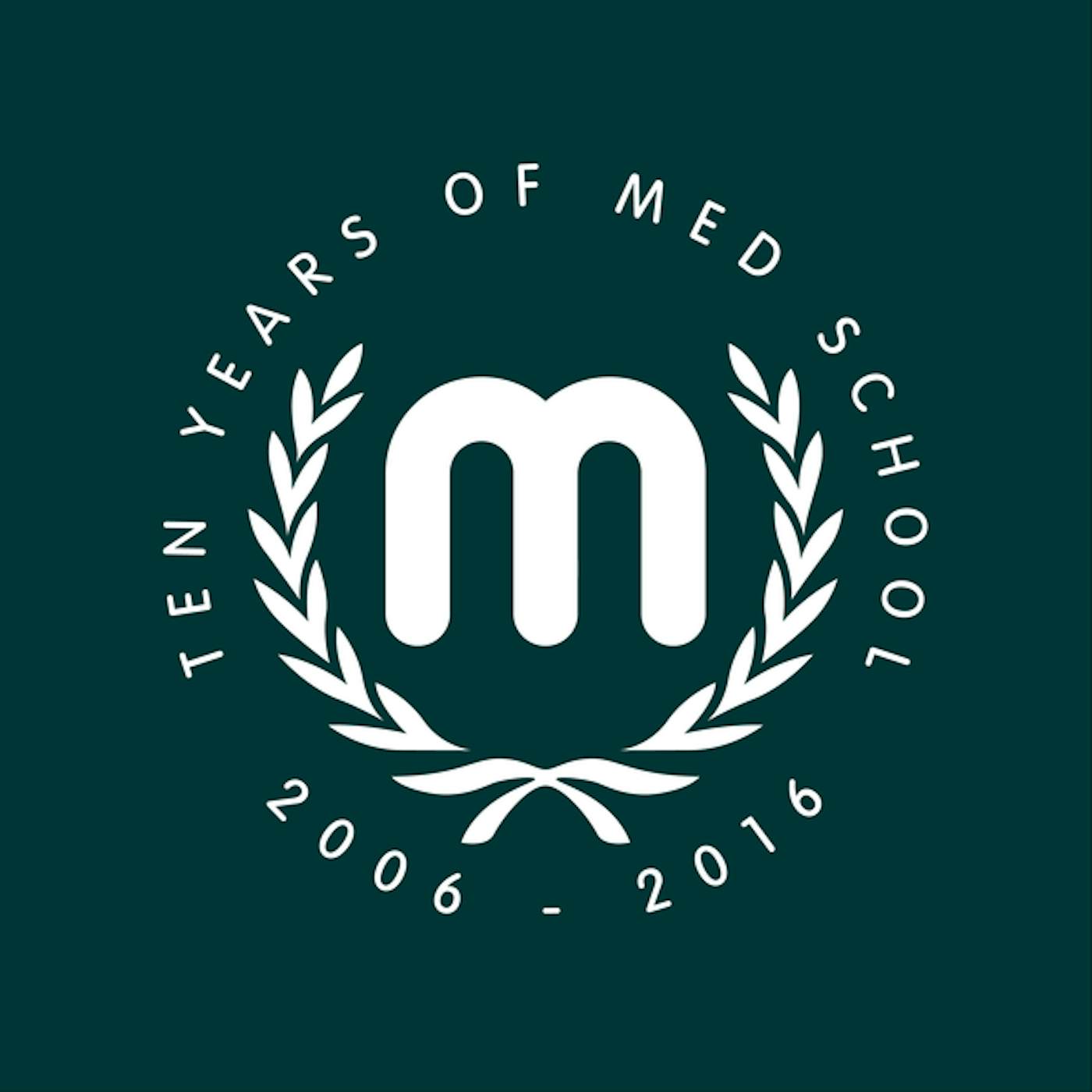 Various Artists Ten Years Of Med School