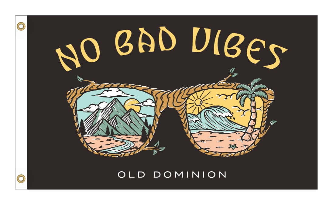 Old Dominion No Bad Vibes Flag