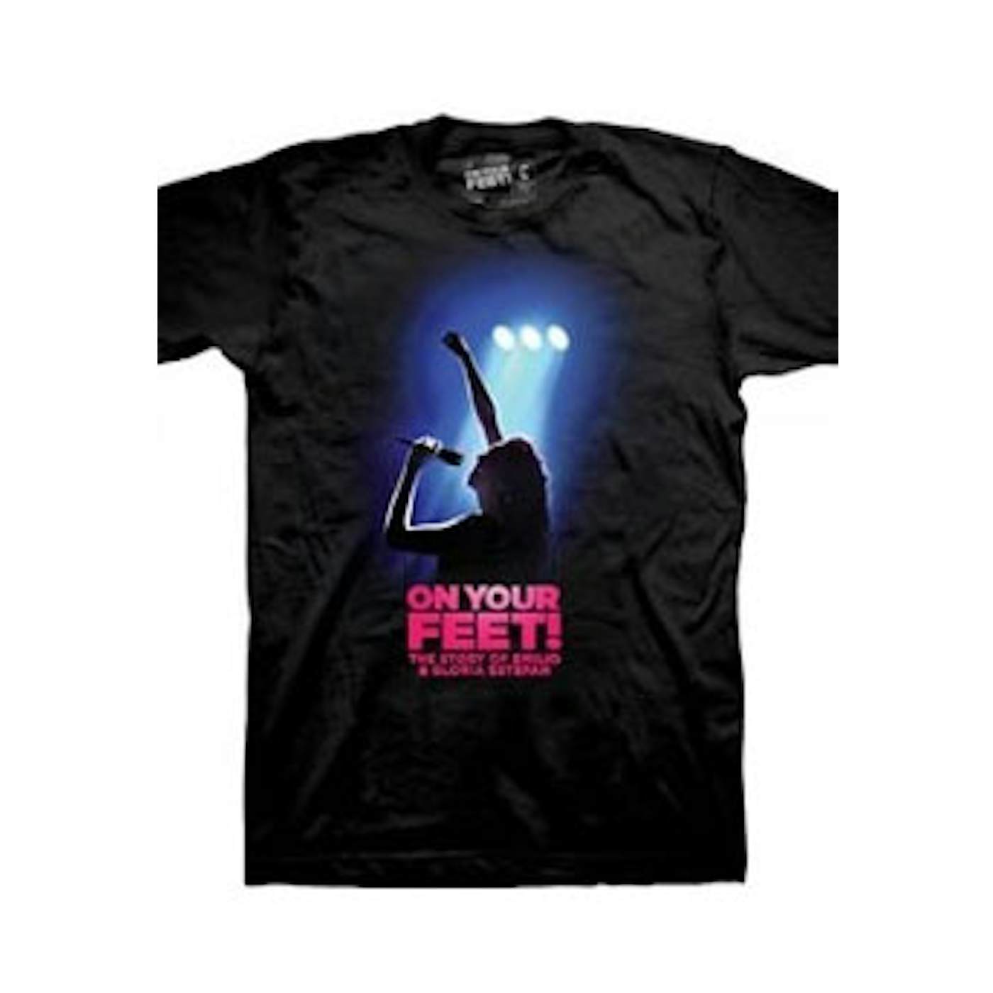 ON YOUR FEET: THE STORY OF EMILIO & GLORIA On Your Feet Show T-Shirt