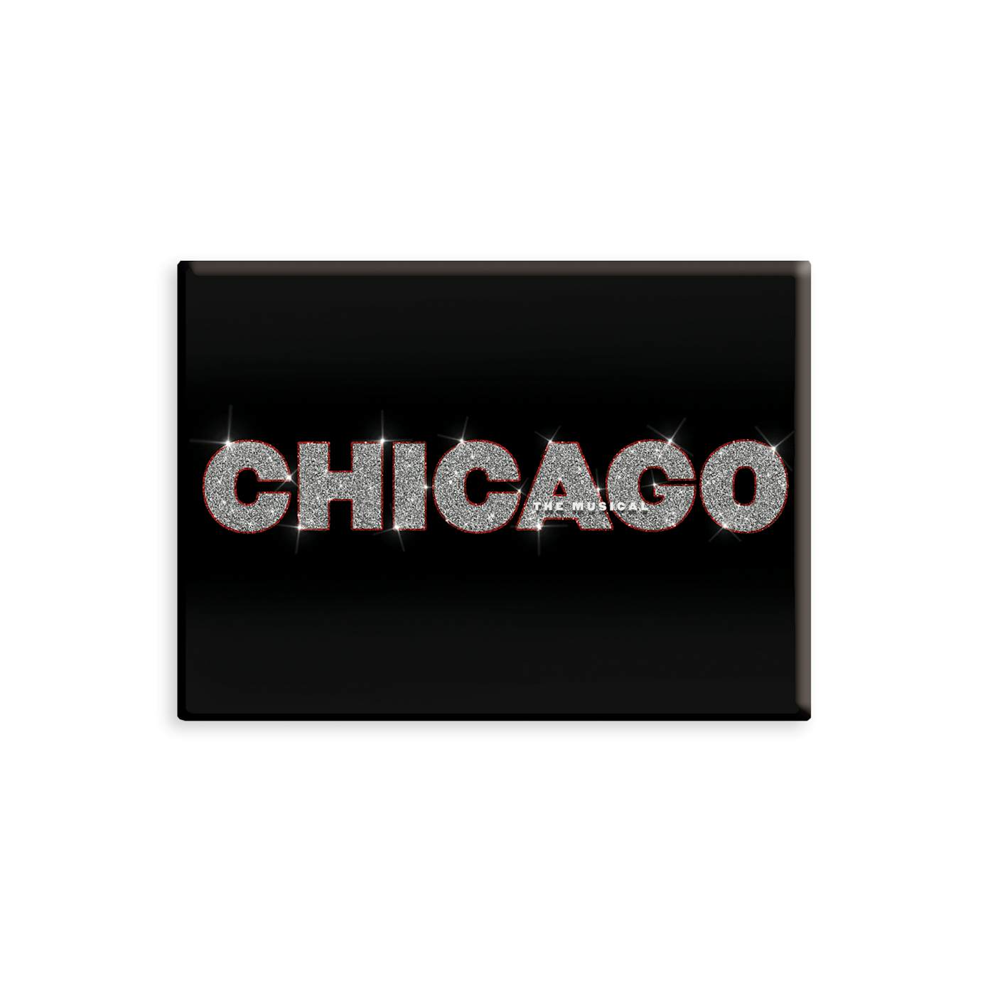 Chicago The Musical CHICAGO Magnet