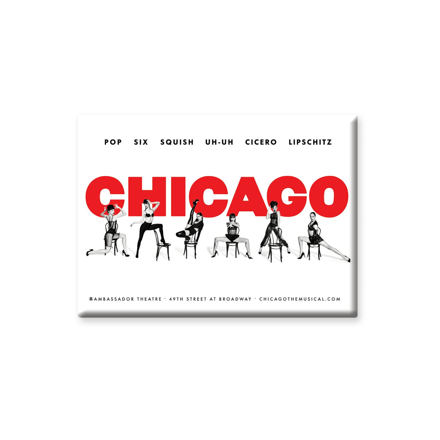 Chicago The Musical CHICAGO Lyrics Magnet