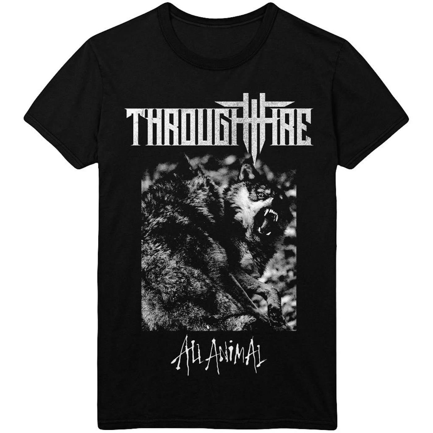 Through Fire - Wolves Tee