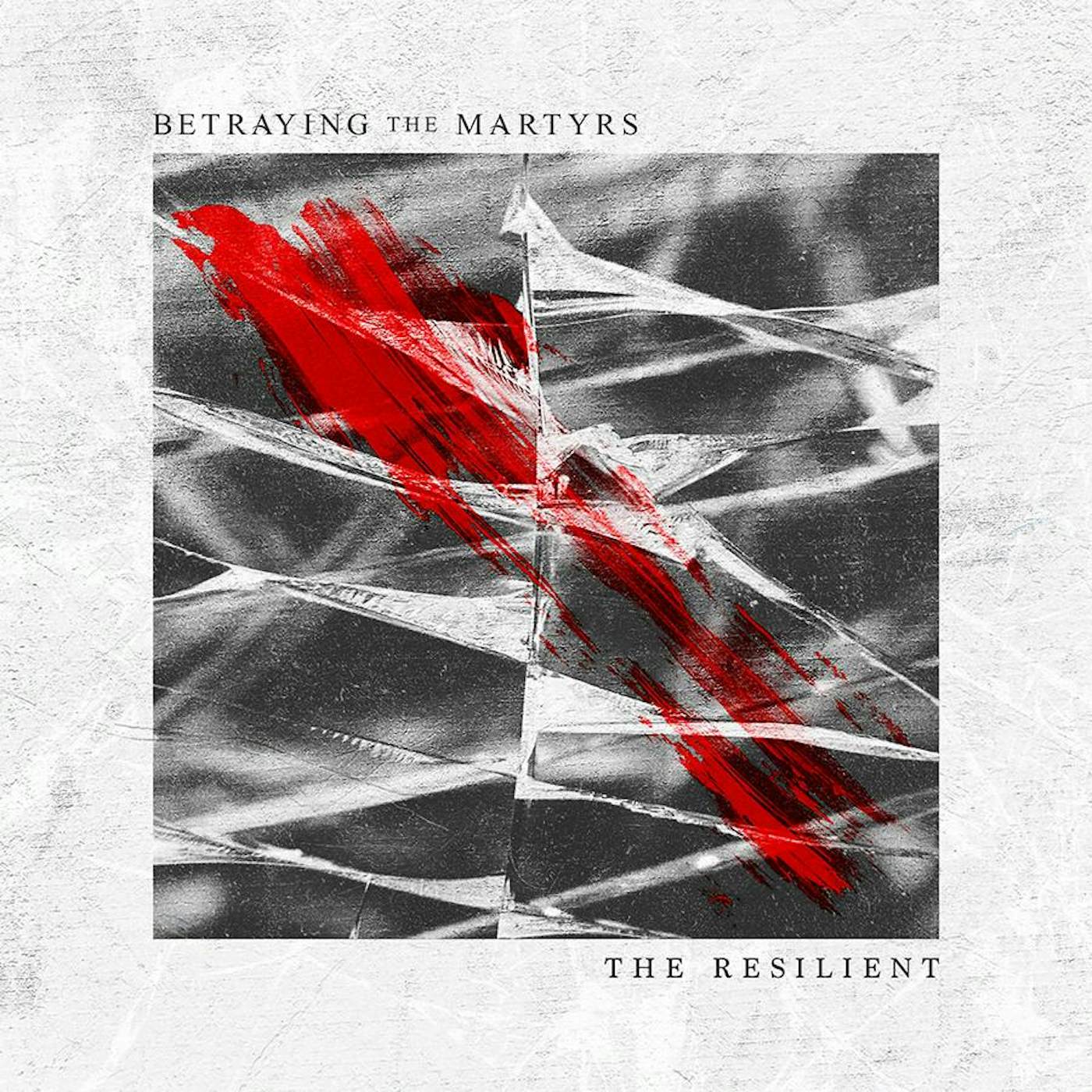 Betraying The Martyrs - 'The Resilient' CD