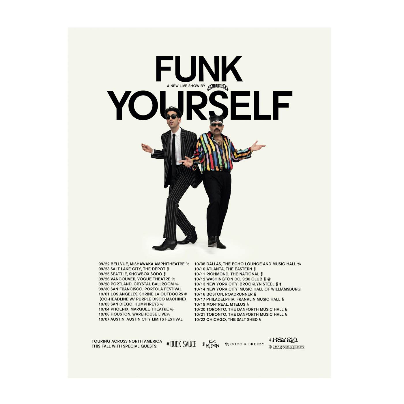 Chromeo FUNK YOURSELF TOUR POSTER $30.00$15.00