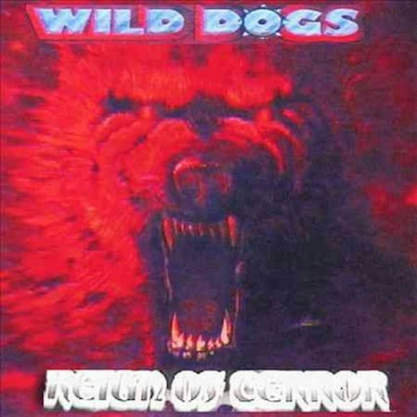 Wild Dogs Reign of Terror CD