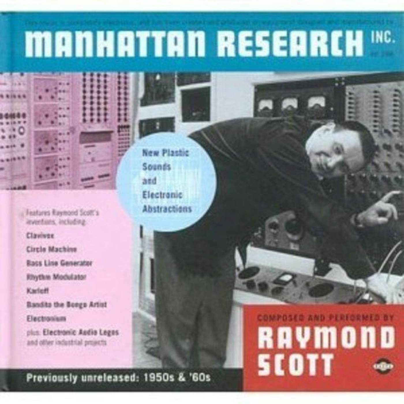 Raymond Scott Manhattan Research CD