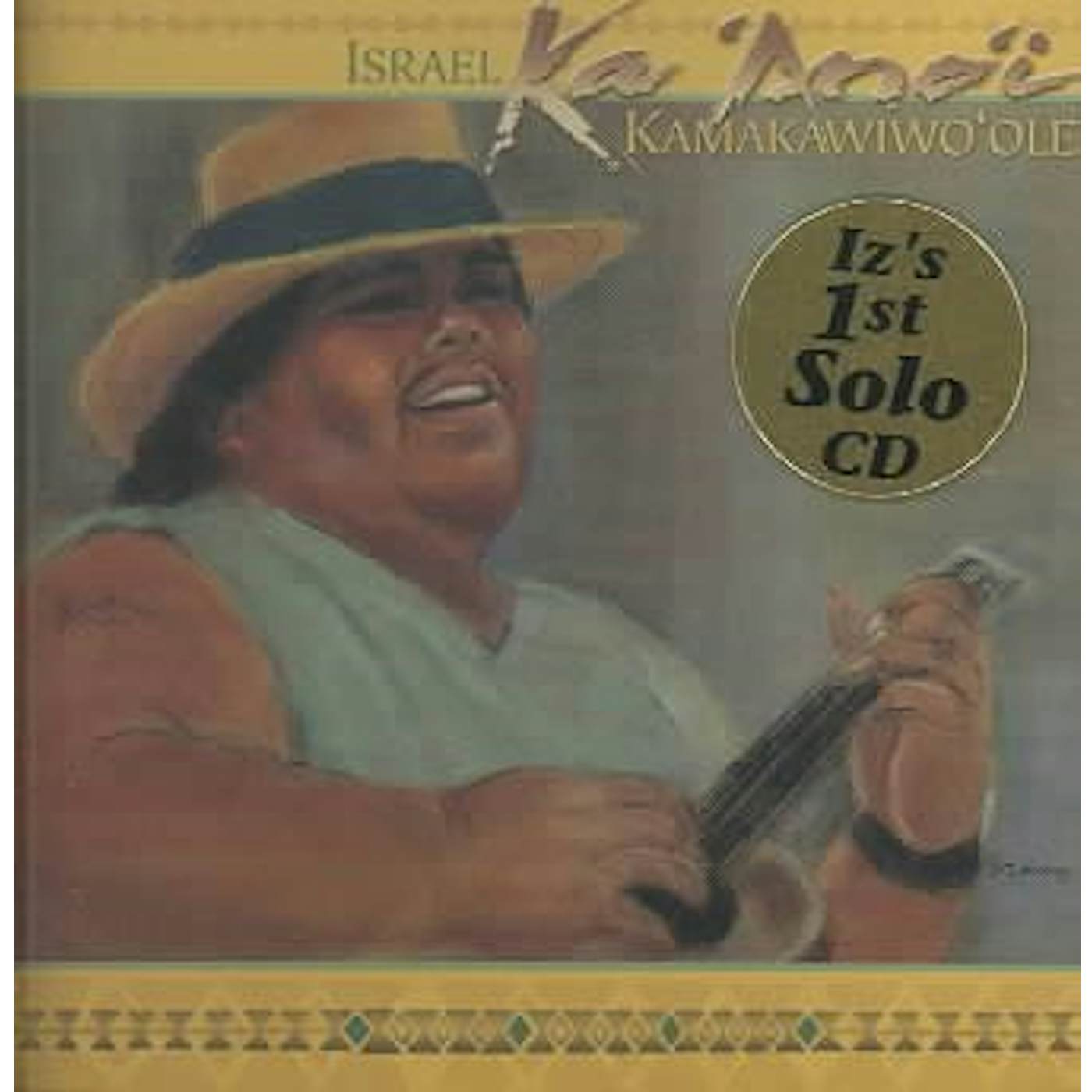 Israel Kamakawiwo'ole Ka 'Ano'i CD