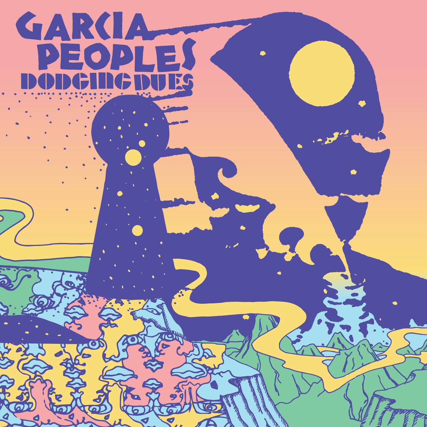 Garcia Peoples DODGING DUES CD