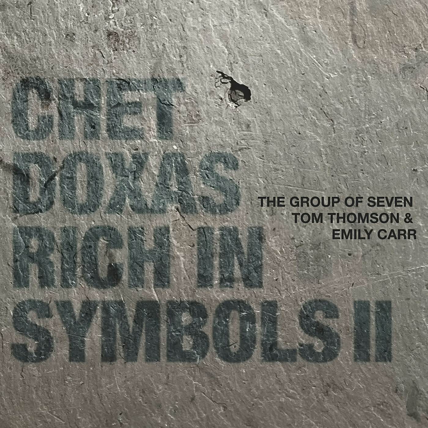 Chet Doxas Rich In Symbols Ii   Group Of Seven Tom CD