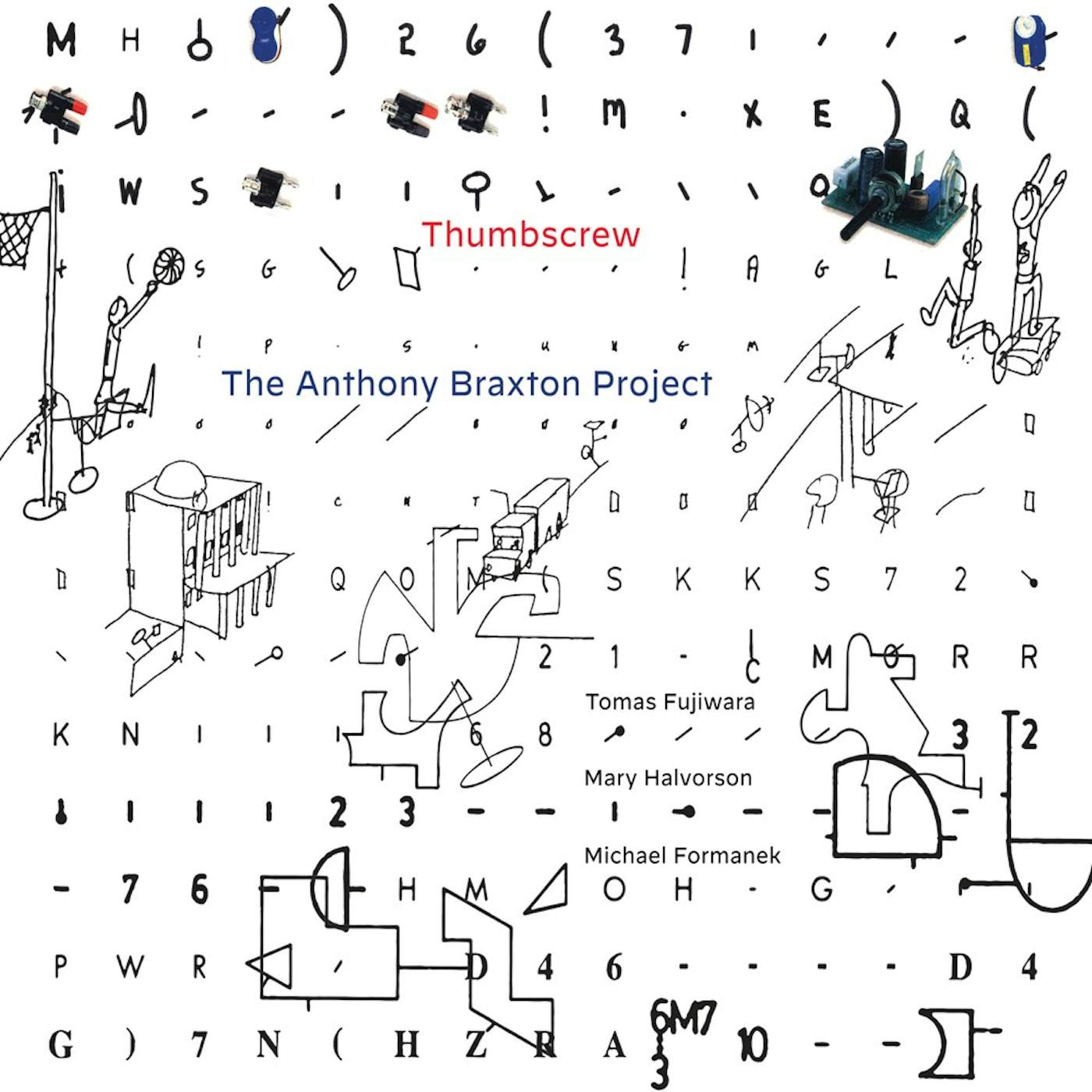 Thumbscrew ANTHONY BRAXTON PROJECT CD