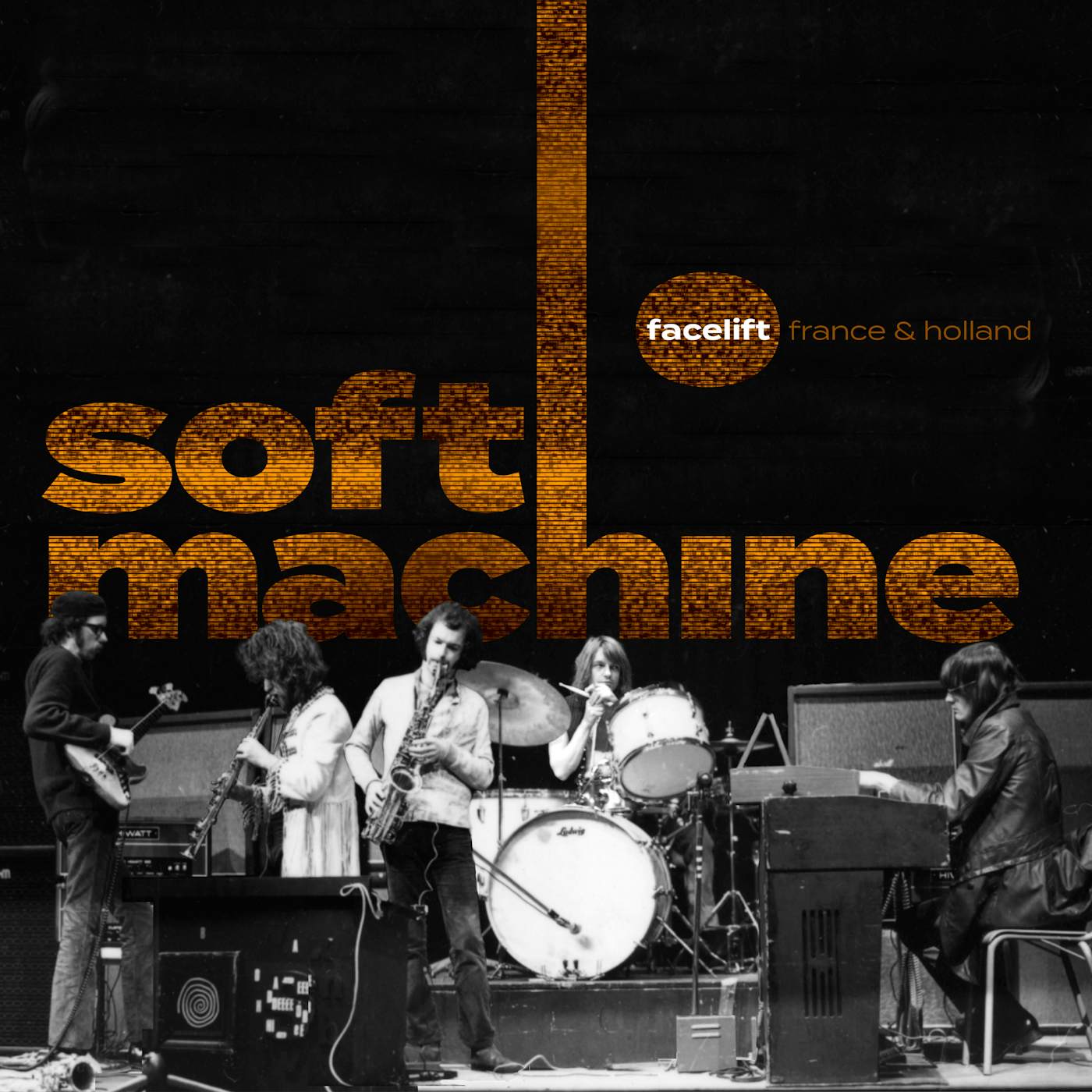 Soft Machine FACELIFT FRANCE & HOLLAND CD