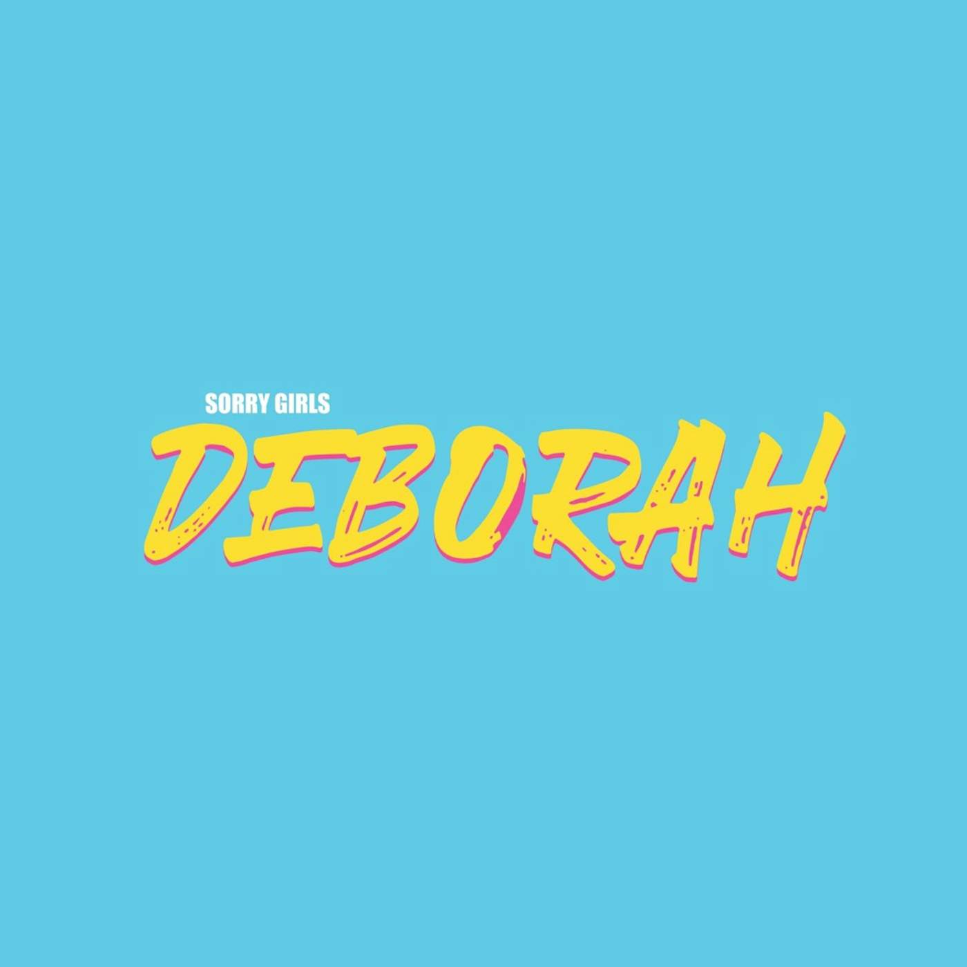 Sorry Girls Deborah CD