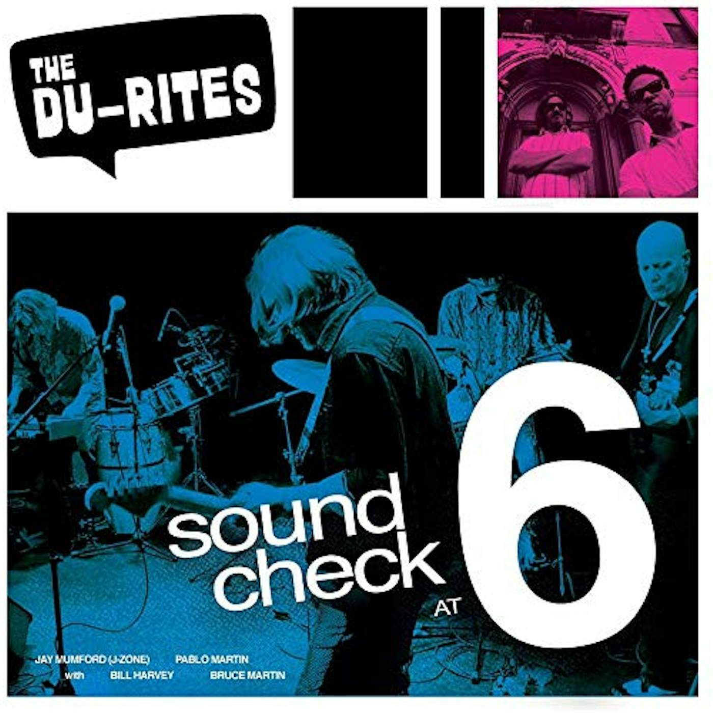The Du-Rites SOUND CHECK AT 6 (RECORDED LIVE) Vinyl Record