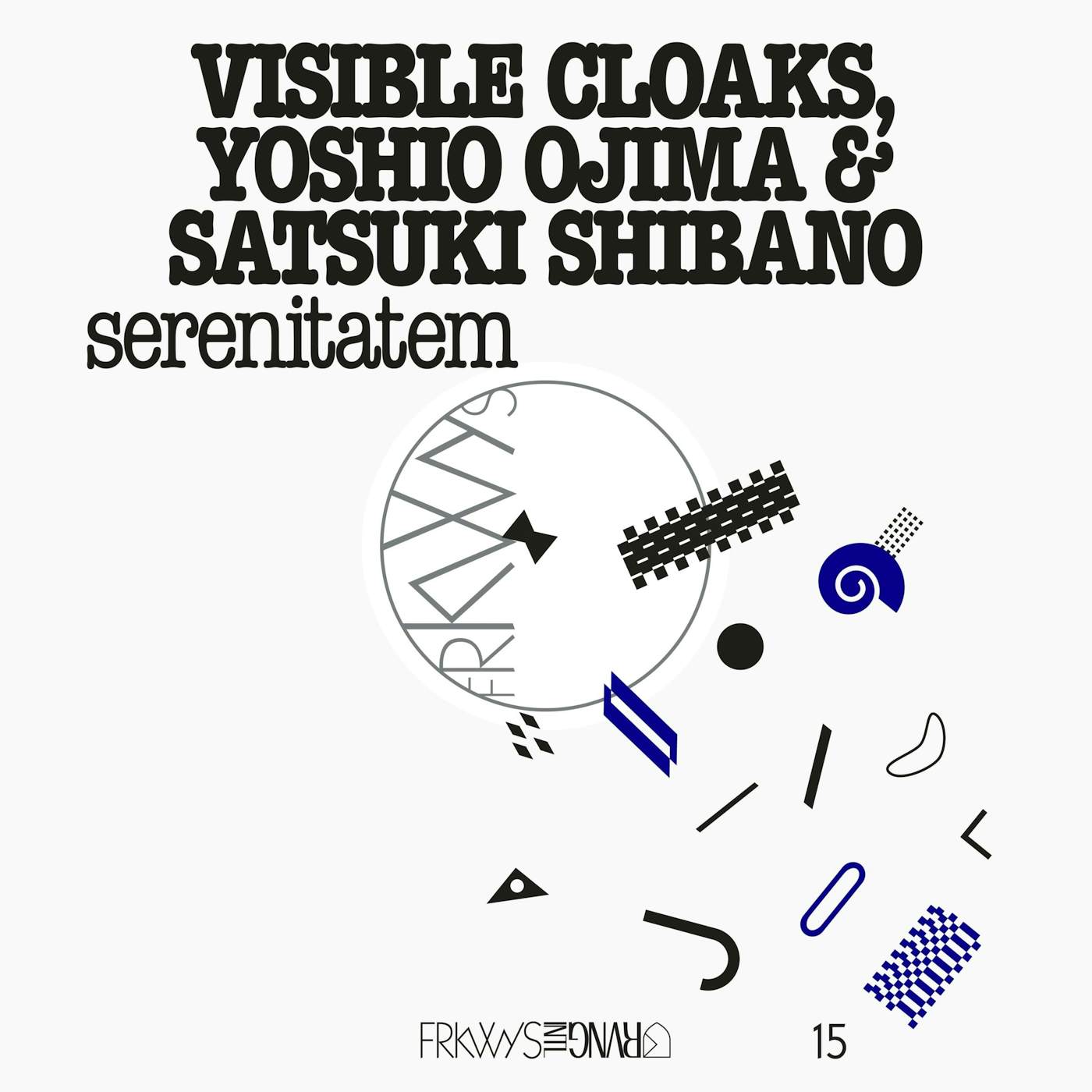 Visible Cloaks Frkwys: Vol. 15: Serenitatem Vinyl Record