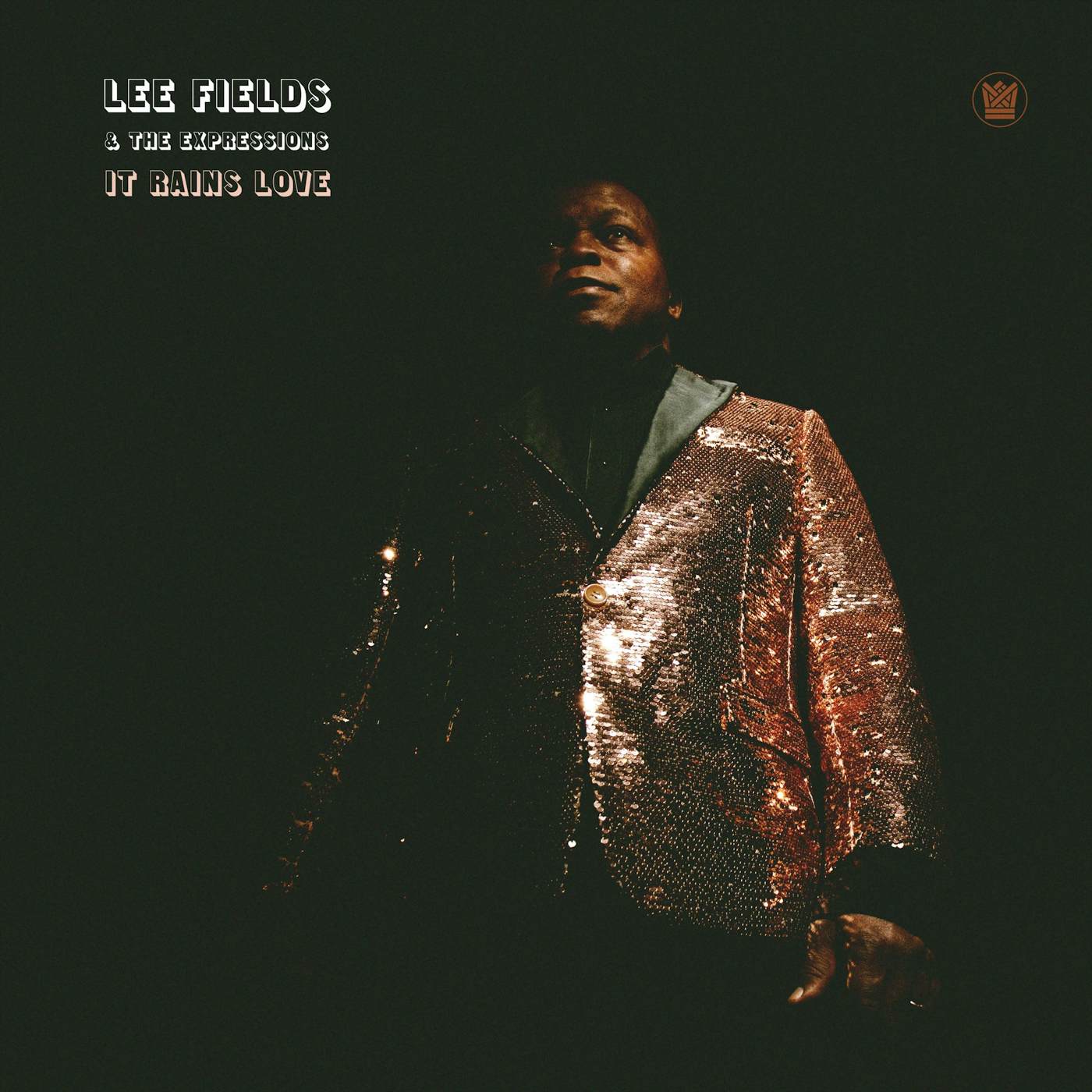 Lee Fields & The Expressions It Rains Love Vinyl Record