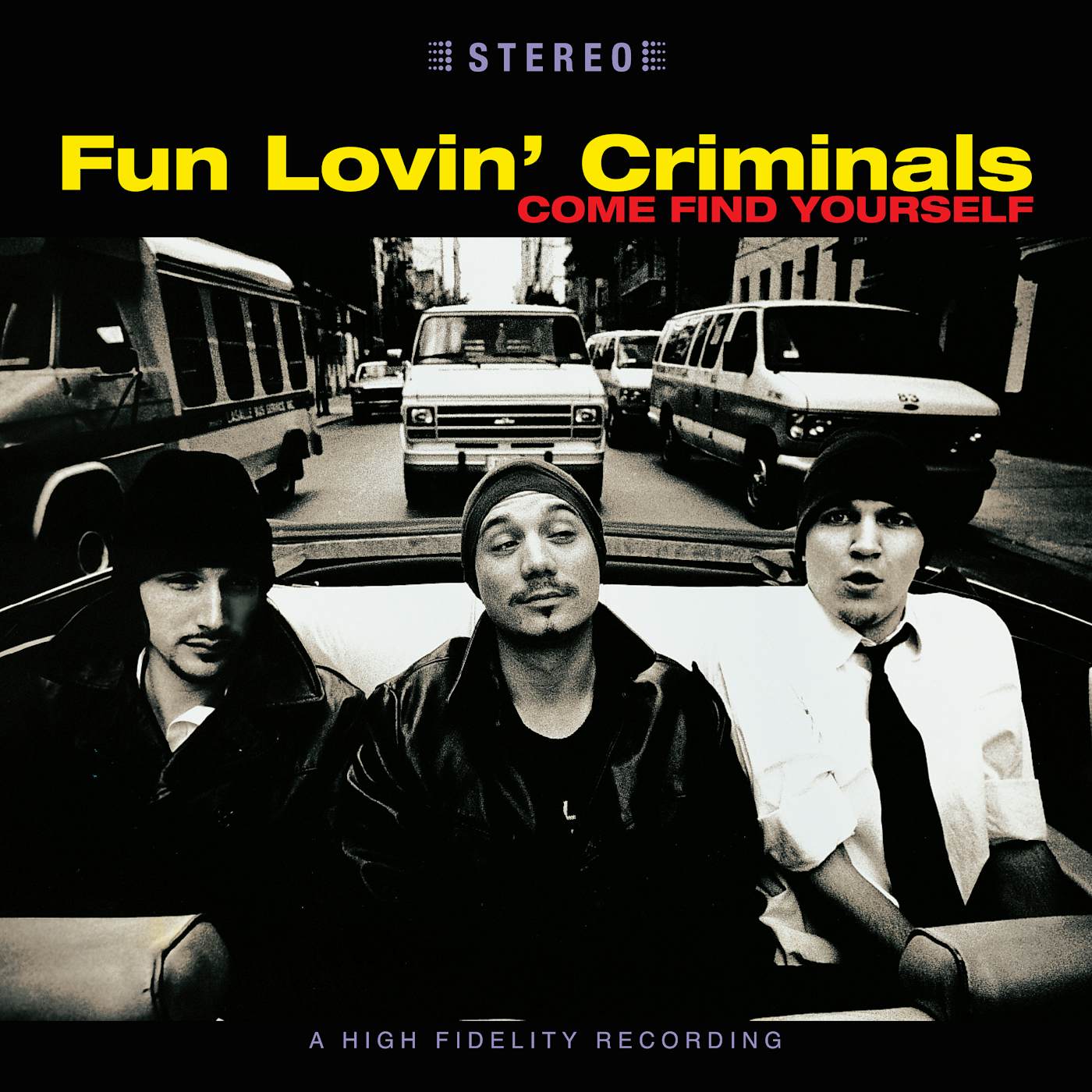 Fun Lovin' Criminals Come Find Yourself (25 Th Anniversary Edi Vinyl Record