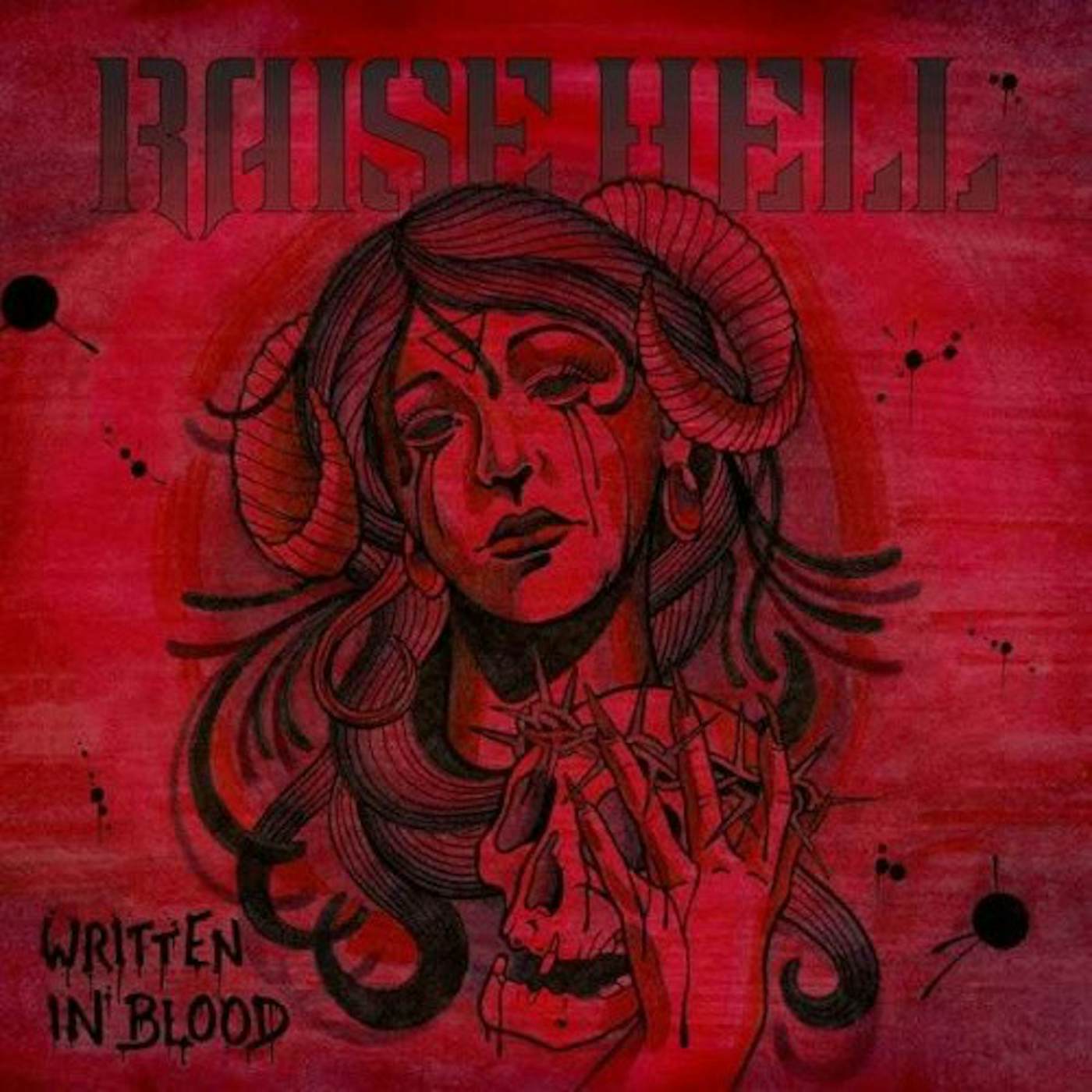 Raise Hell Written In Blood Vinyl Record