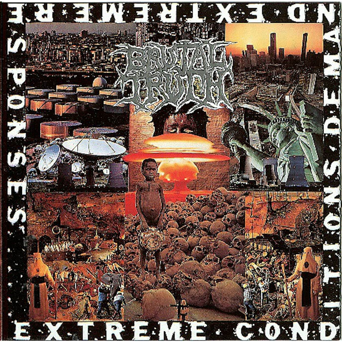 Brutal Truth Extreme Conditions Demand Extreme Respon Vinyl Record