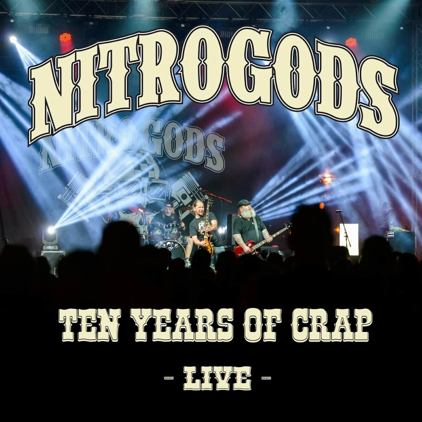 Nitrogods 10 Years Of Crap   Live Vinyl Record