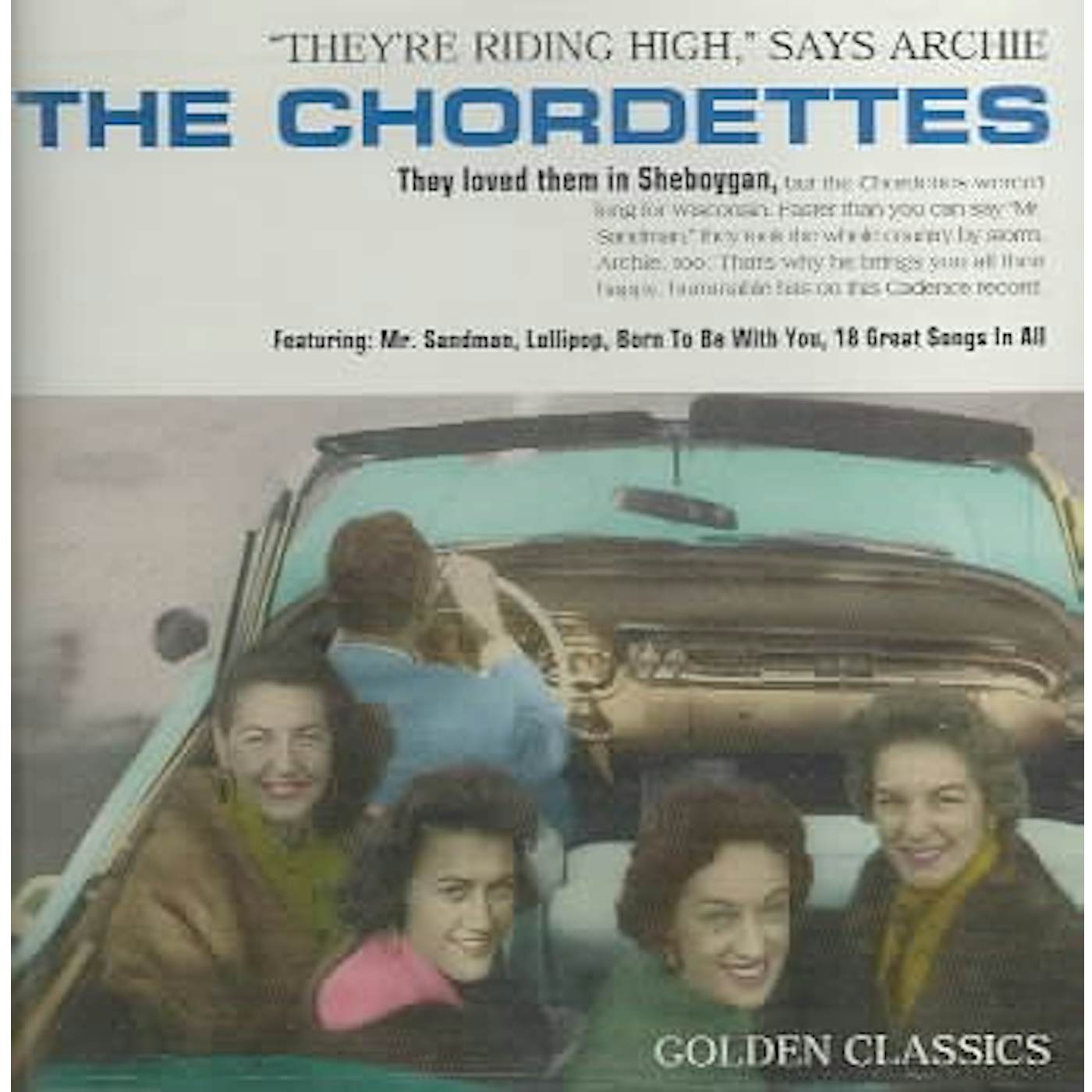 The Chordettes:Golden Classics CD
