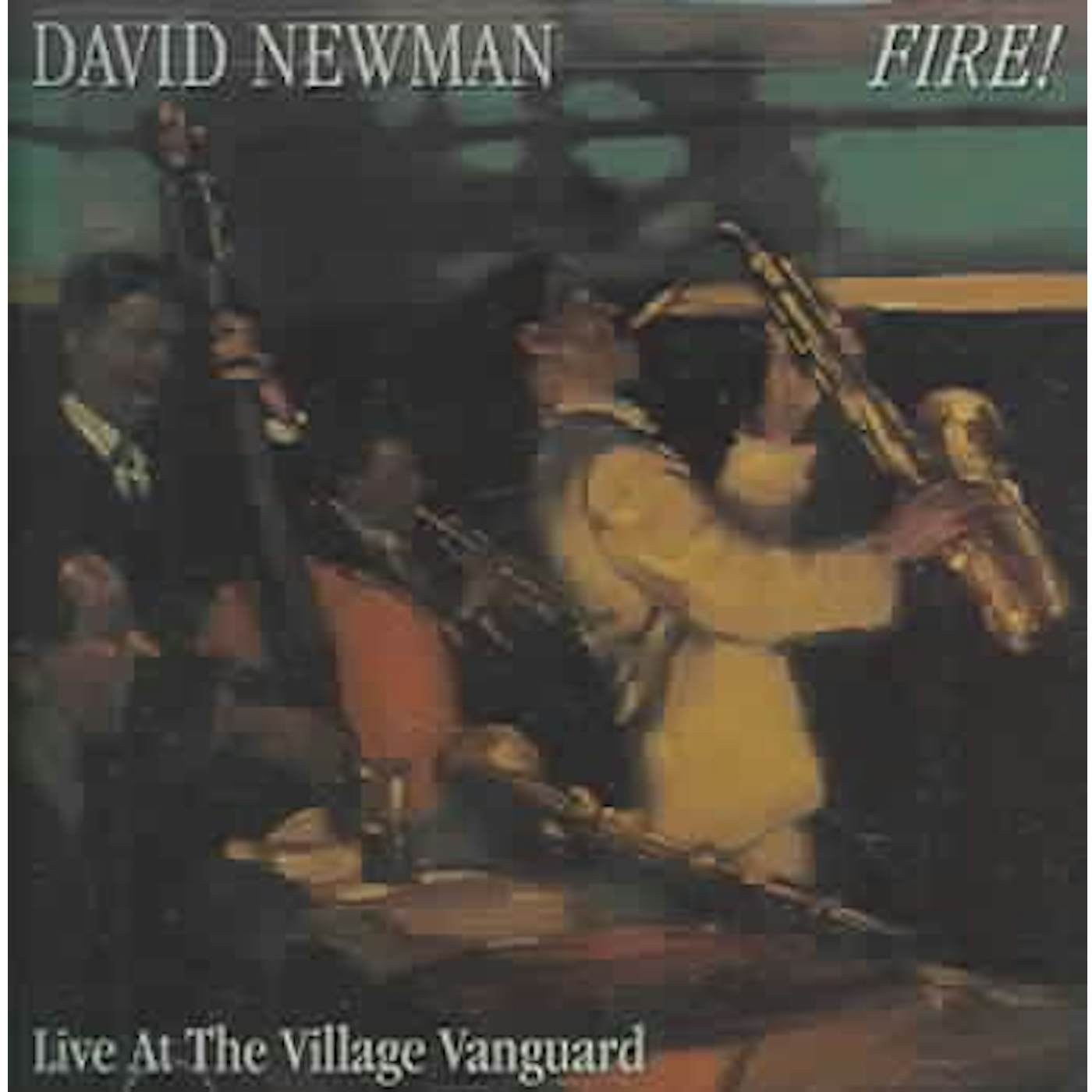 David Newman Fire! Live At The Village Vanguard CD
