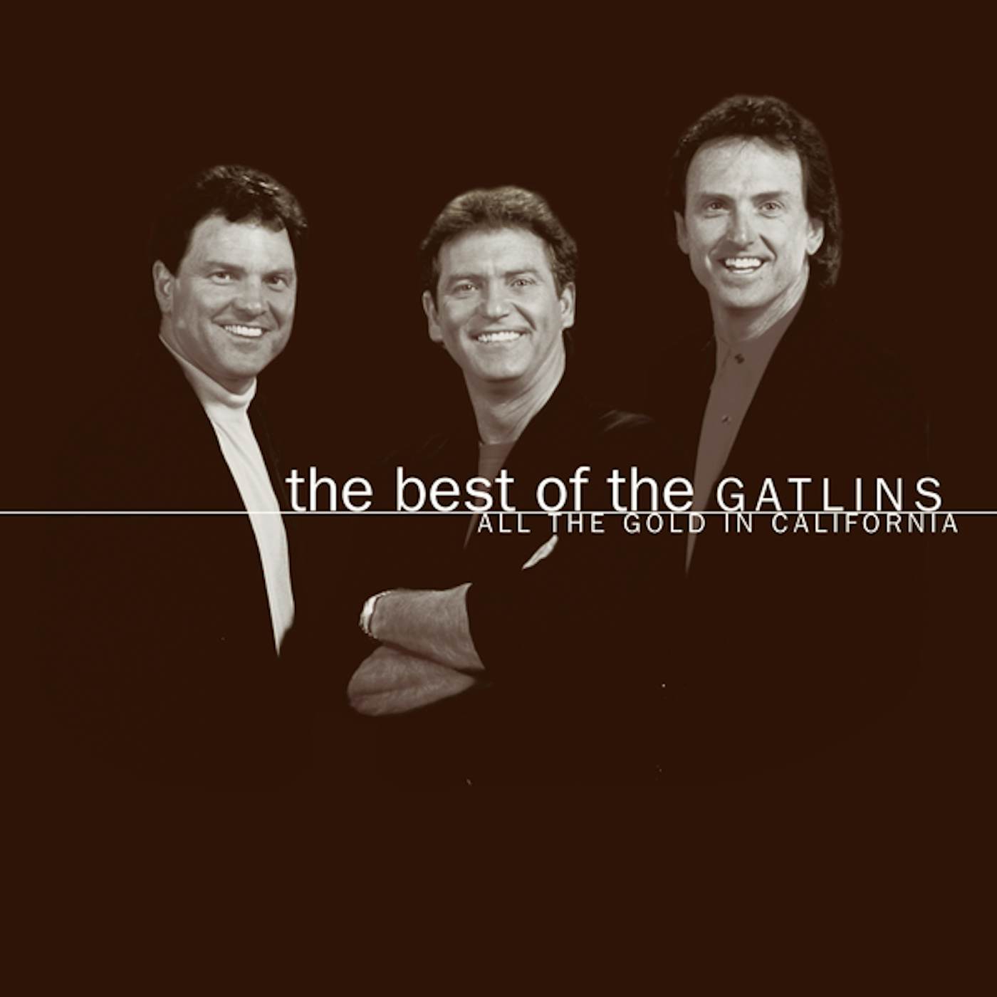 Larry Gatlin Best of The Gatlins: All The Gold In California CD