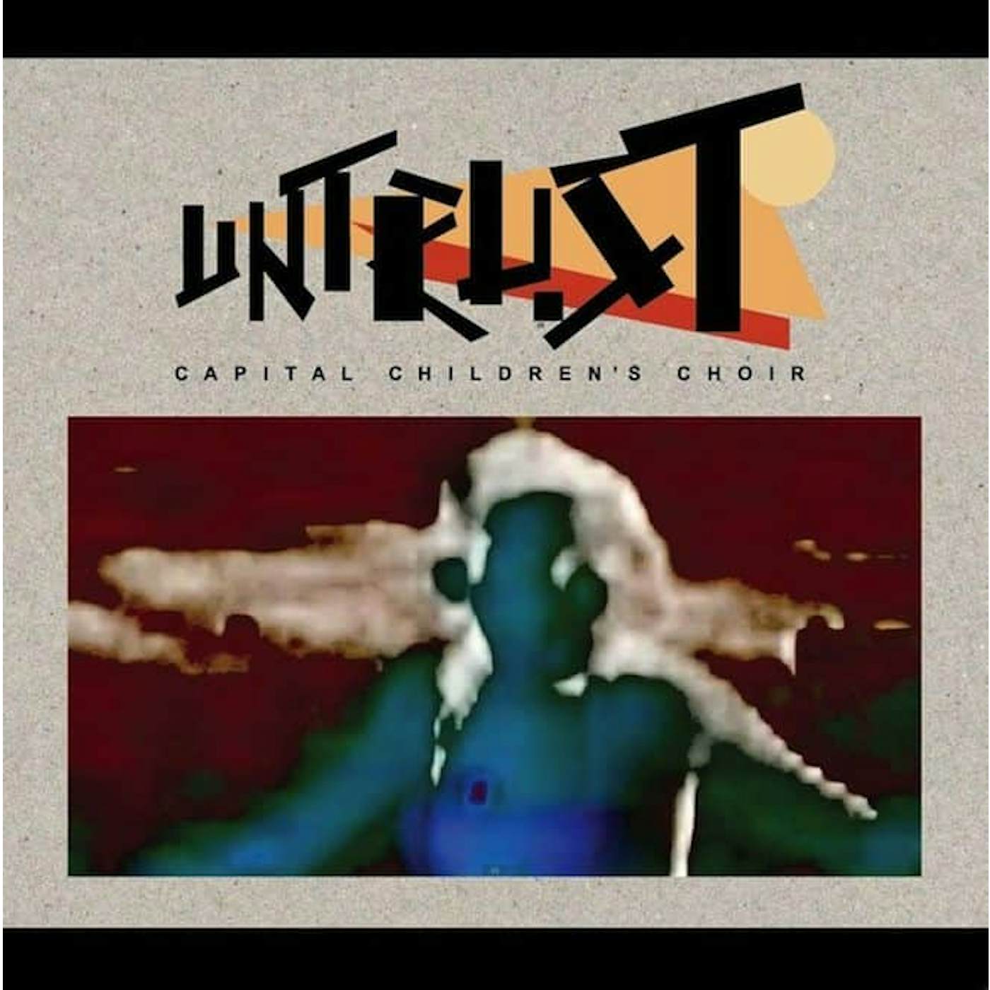 CAPITAL CHILDREN'S CHOIR Untrust EP Vinyl Record