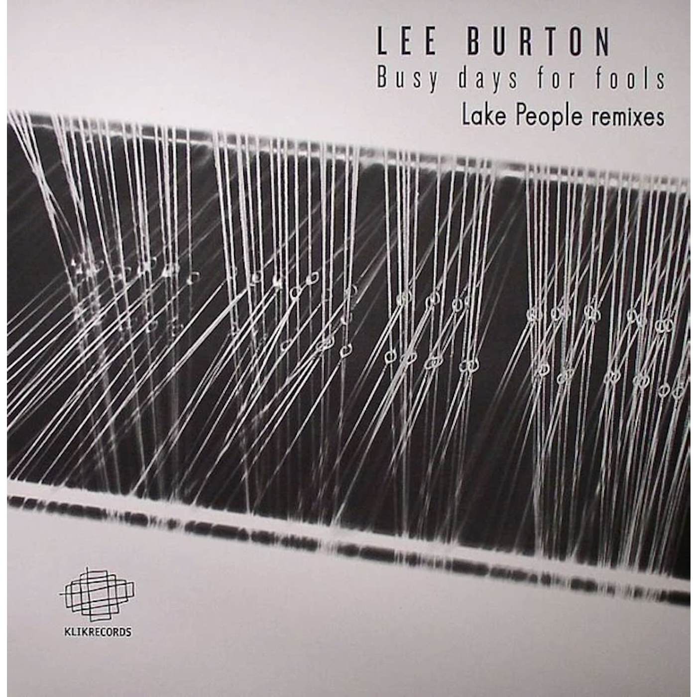 Lee Burton Busy Days For Fools (Lake People Remixes) Vinyl Record