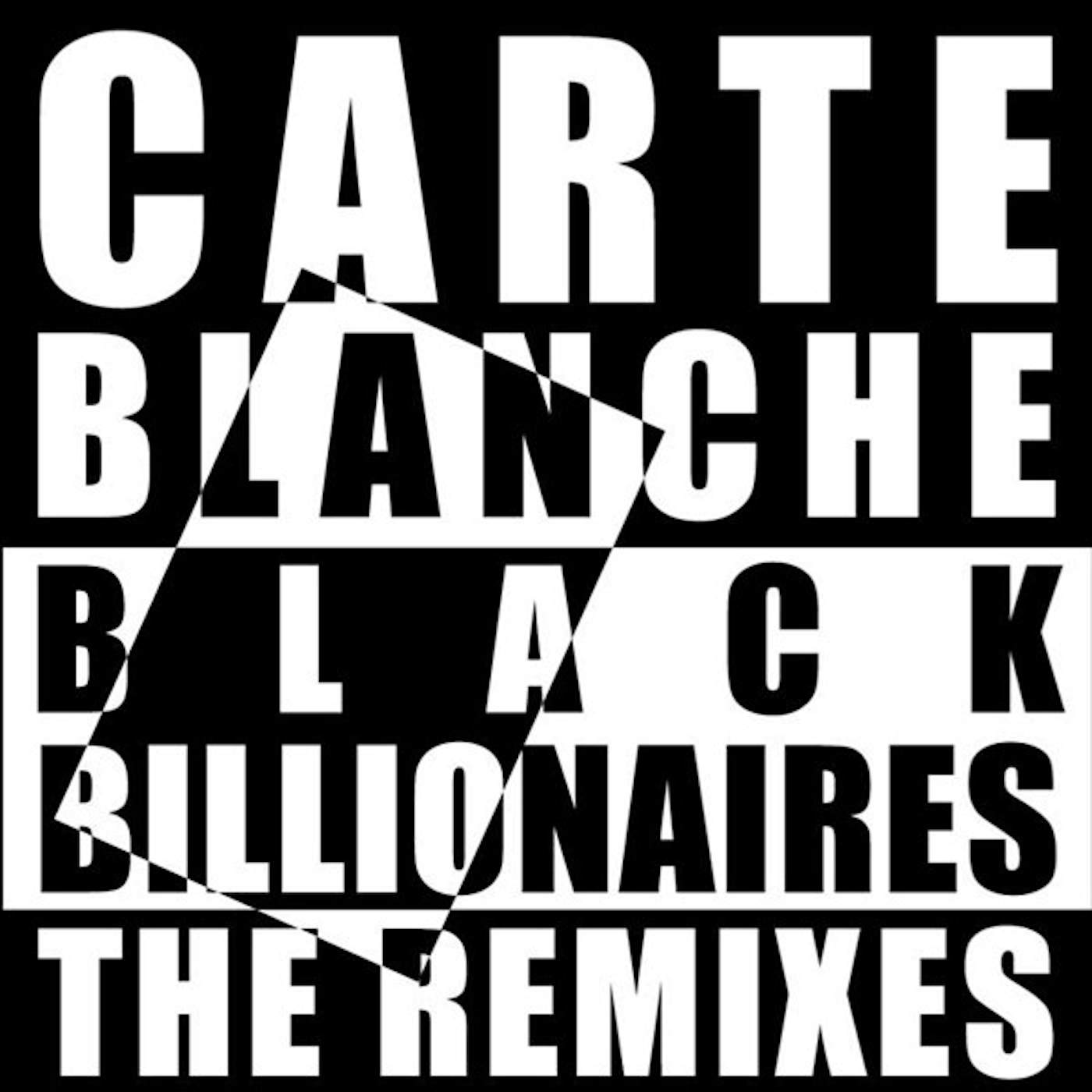 Carte Blanche Black Billionaires: The Remixes Vinyl Record
