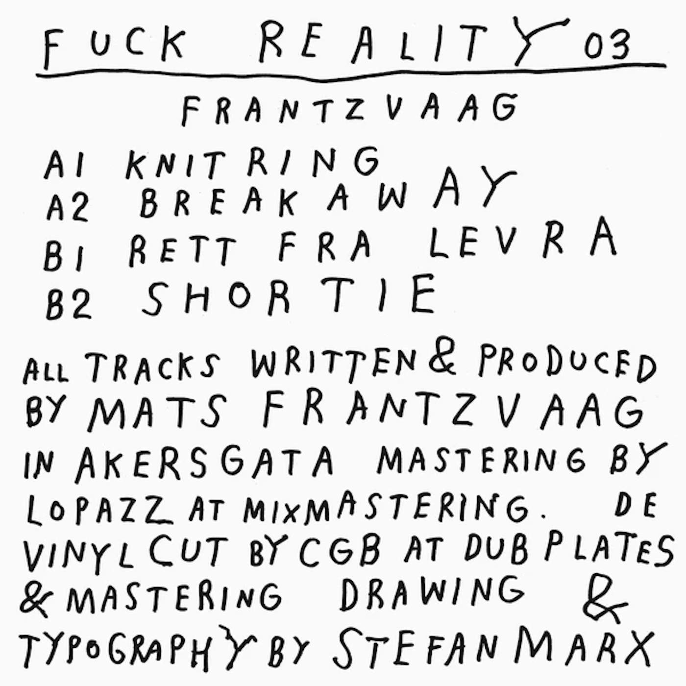 Frantzvaag Fuck Reality 03 Vinyl Record