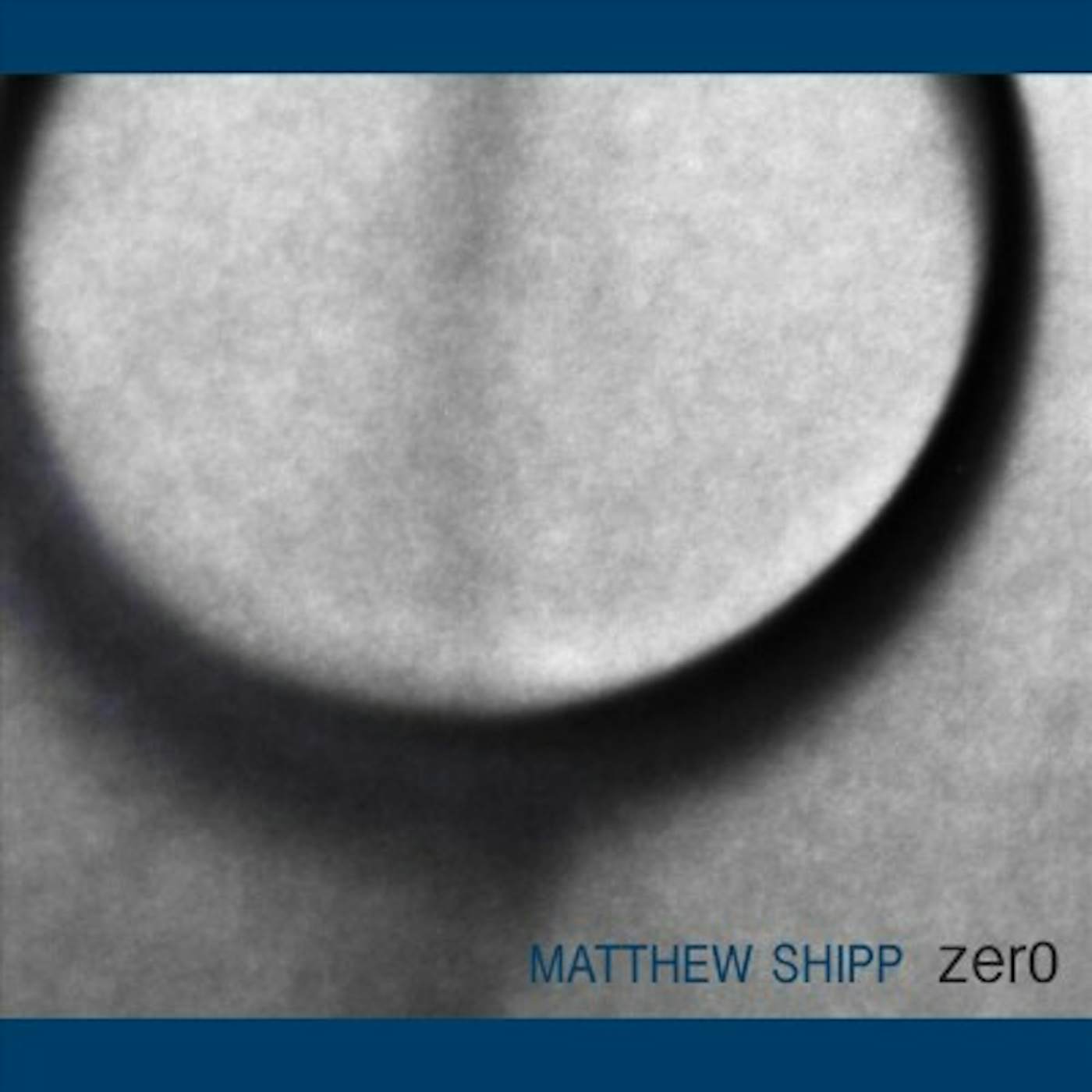 Matthew Shipp Zero CD