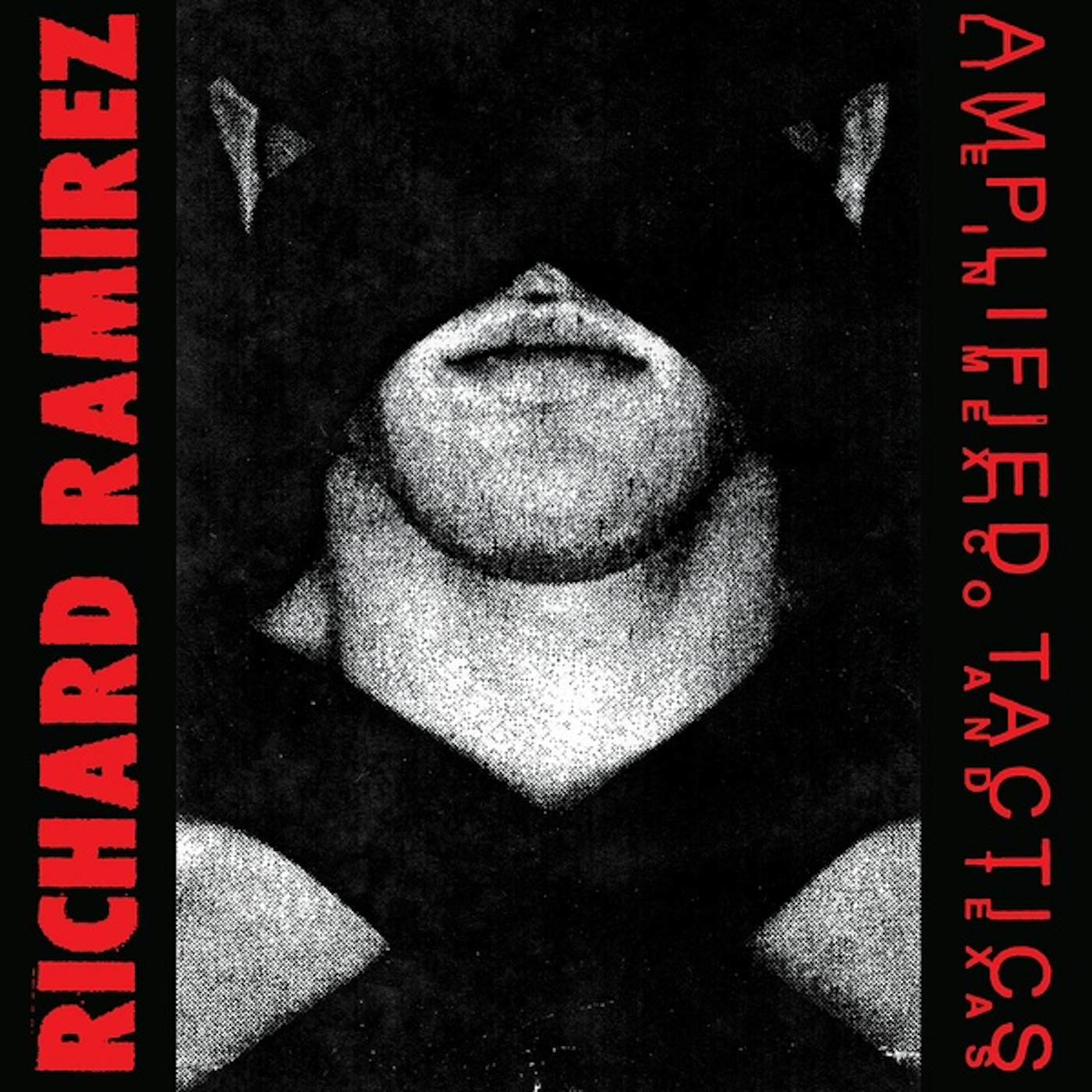 Richard Ramirez Amplified Tactics Vinyl Record