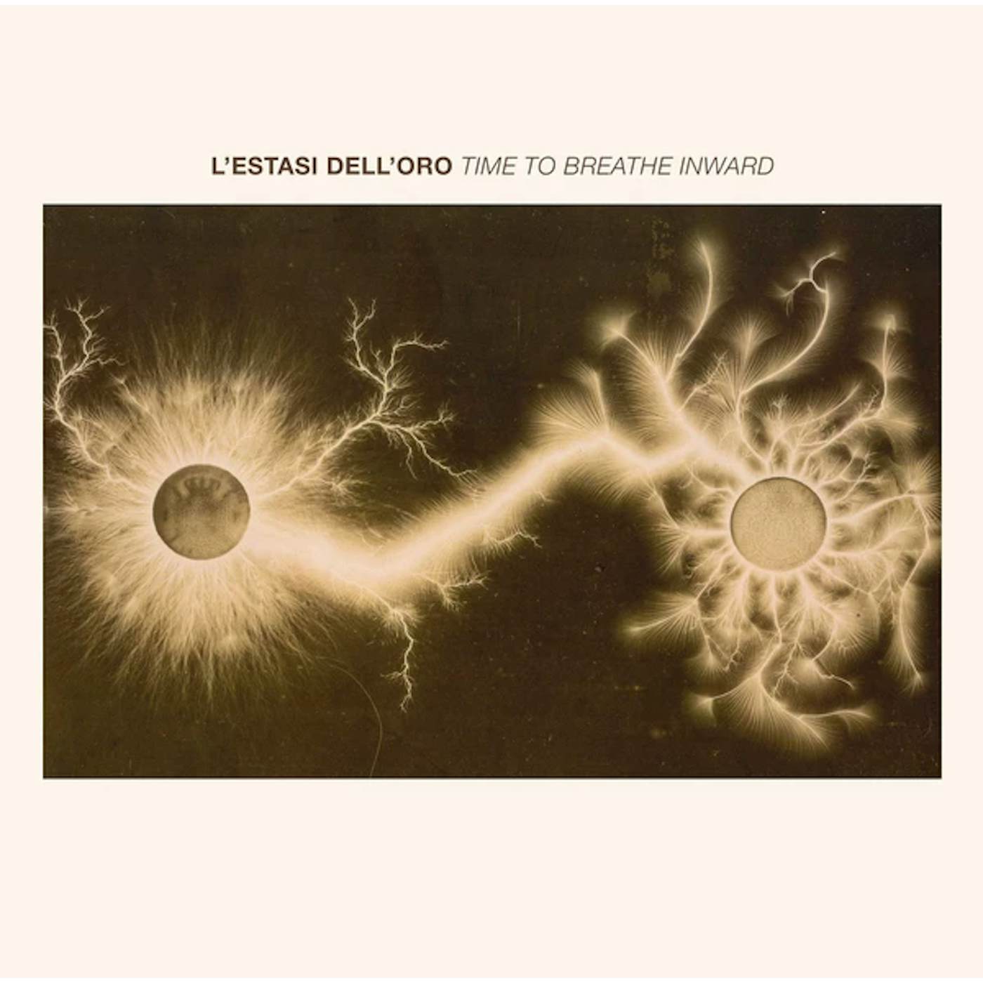 L'estasi Dell'oro Time To Breathe Inward Vinyl Record