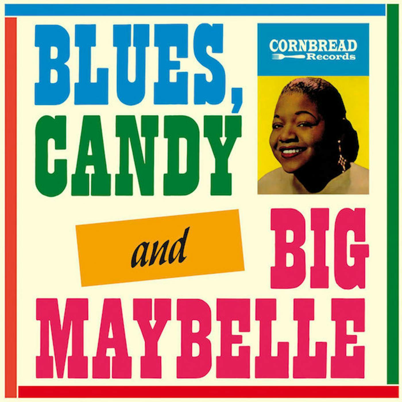 Blues, Candy And Big Maybelle Vinyl Record