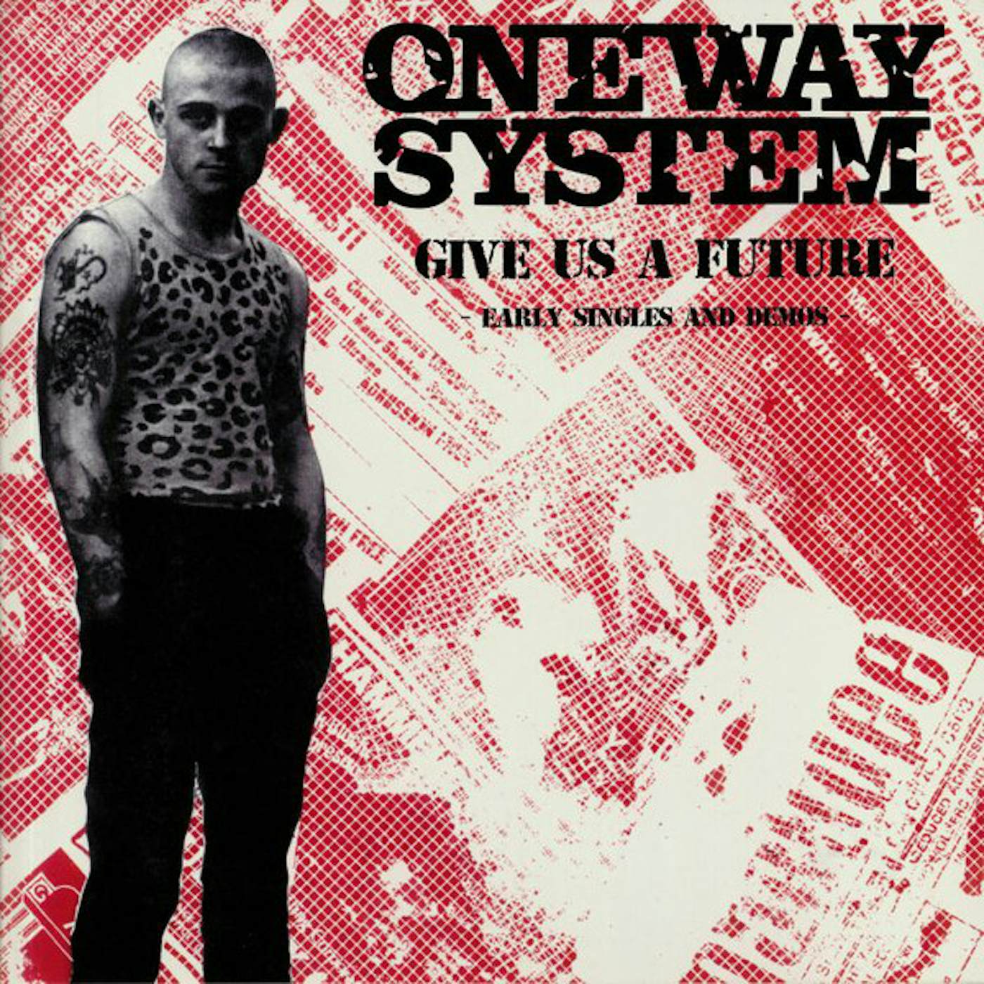 One Way System Give Us A Future: The Singles And Demos Vinyl Record
