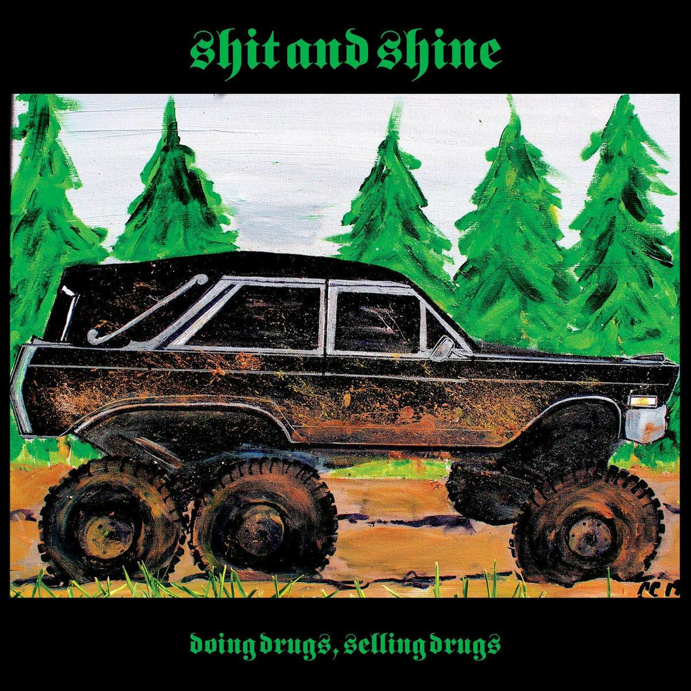 Shit And Shine Doing Drugs, Selling Drugs Vinyl Record