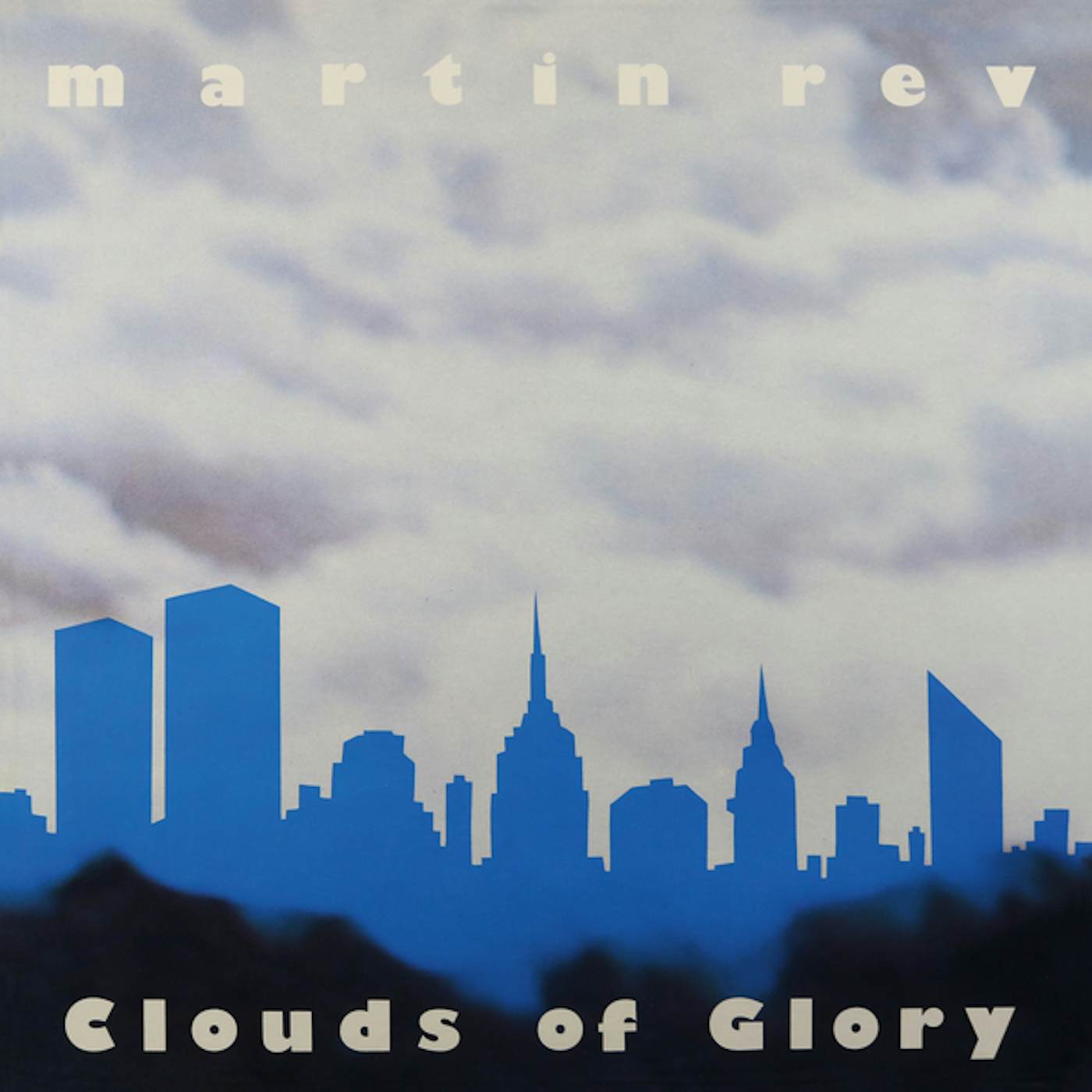 Martin Rev Clouds Of Glory Vinyl Record