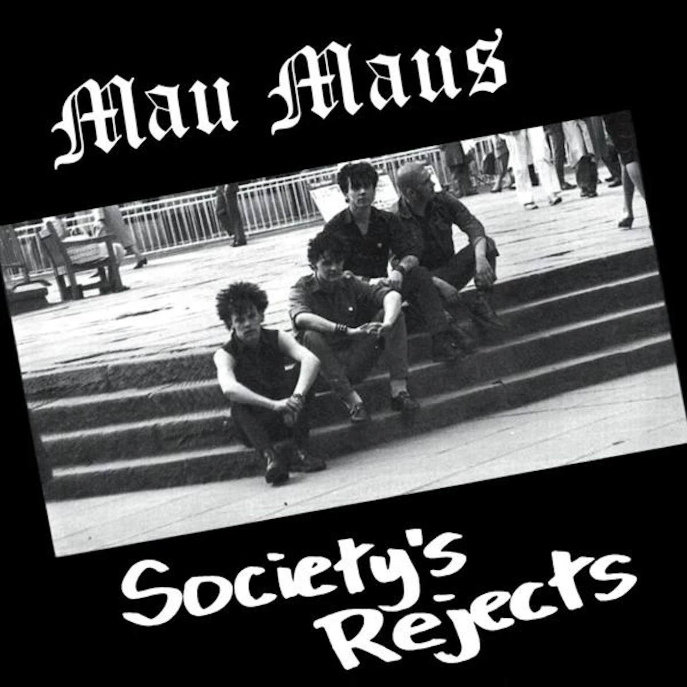 The Mau Maus Society's Rejects Vinyl Record