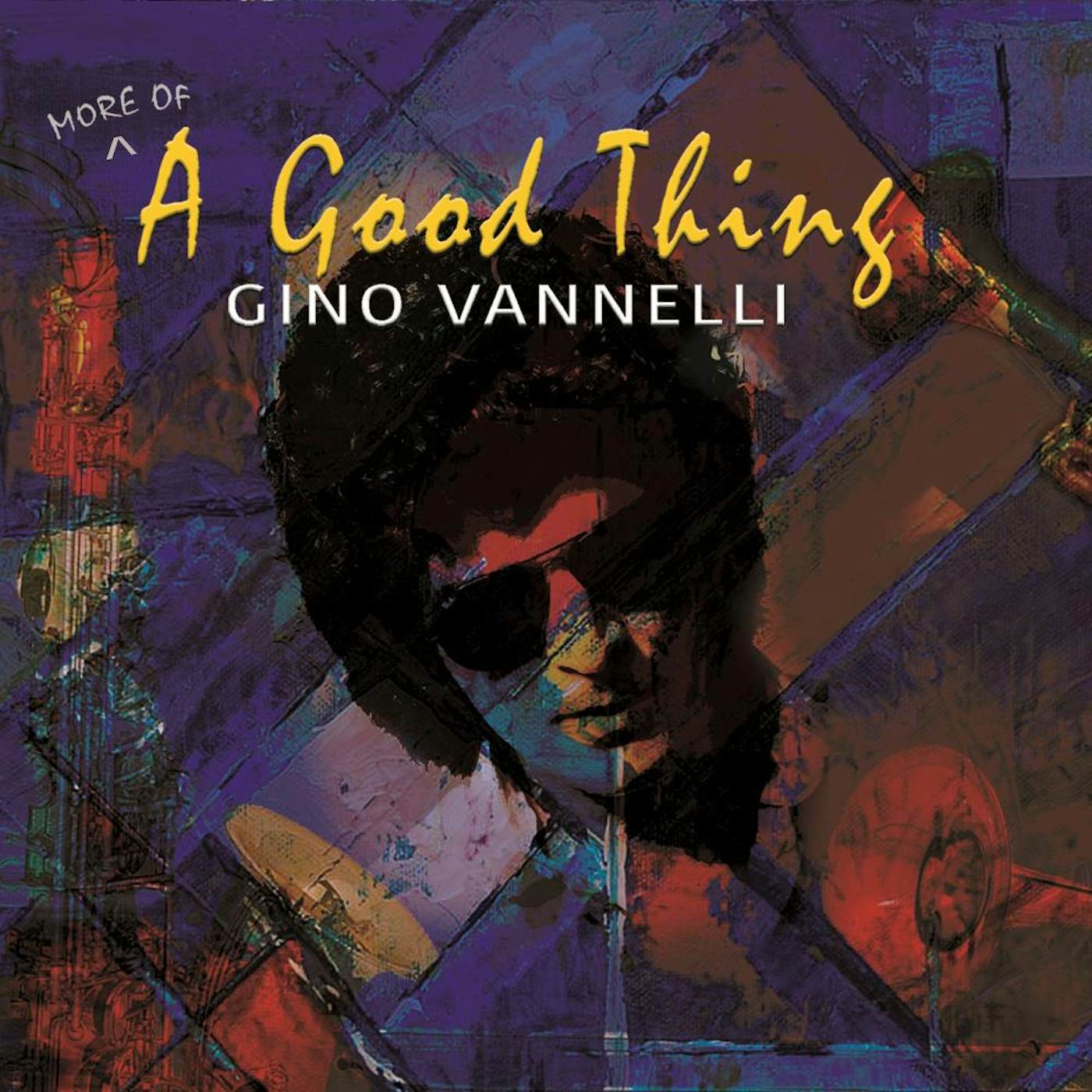 Gino Vannelli MORE OF A GOOD THING CD