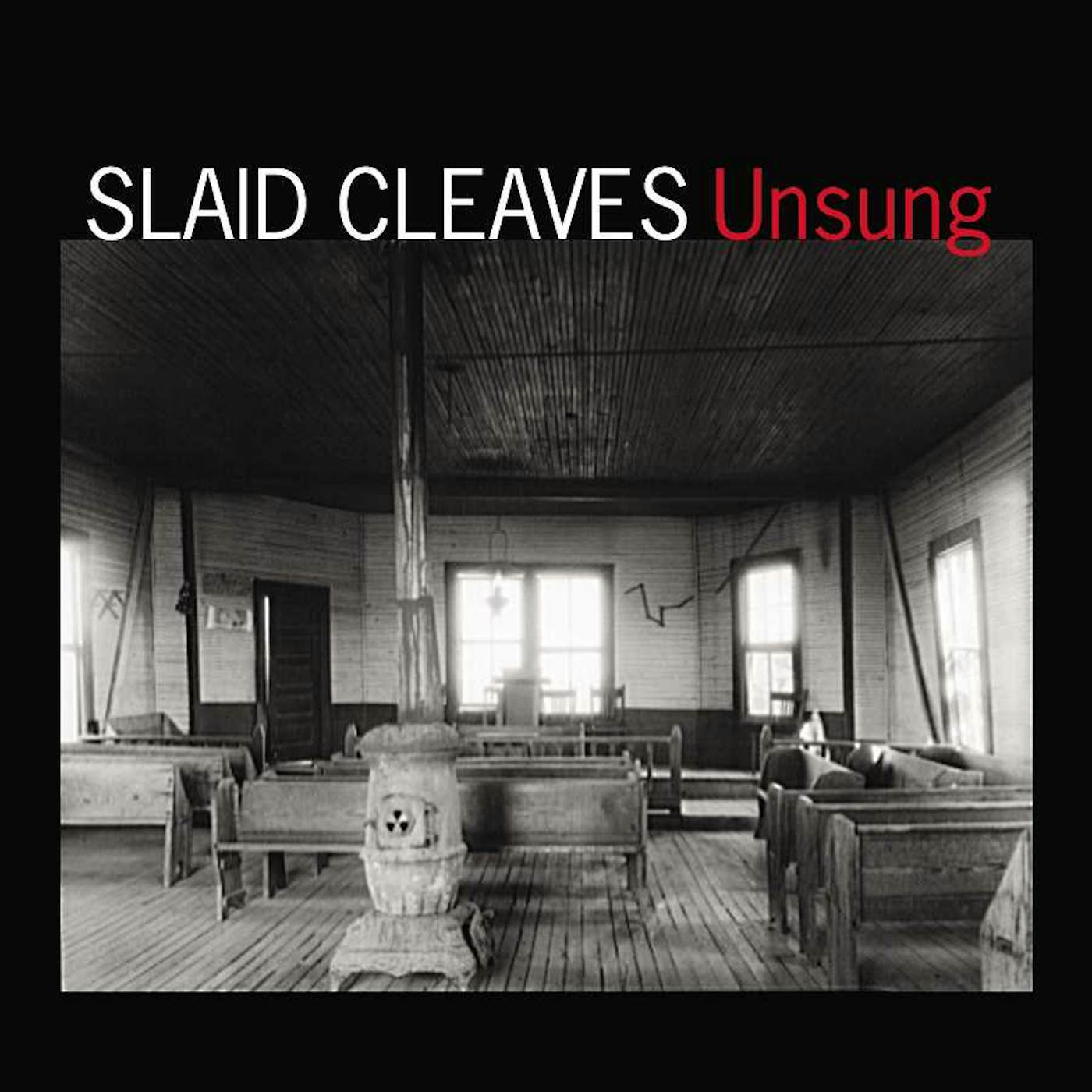 Slaid Cleaves Unsung CD