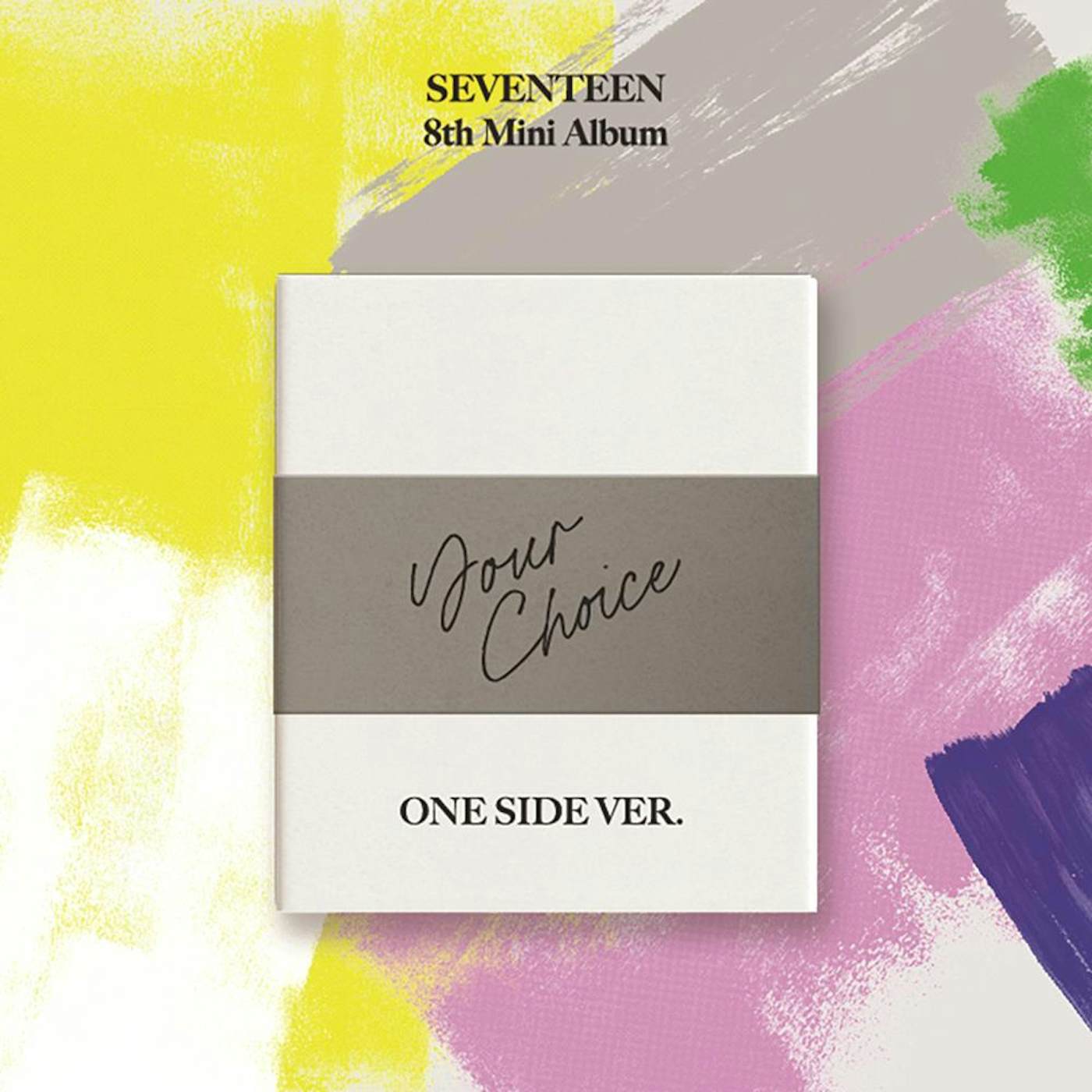SEVENTEEN YOUR CHOICE - 8TH MINI ALBUM (ONE SIDE VERSION) CD