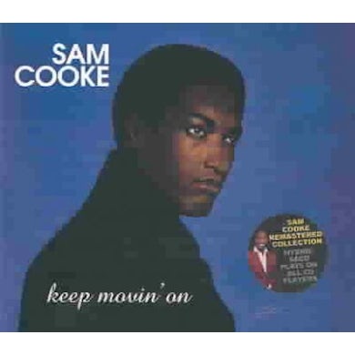 Sam Cooke Keep Movin' On CD