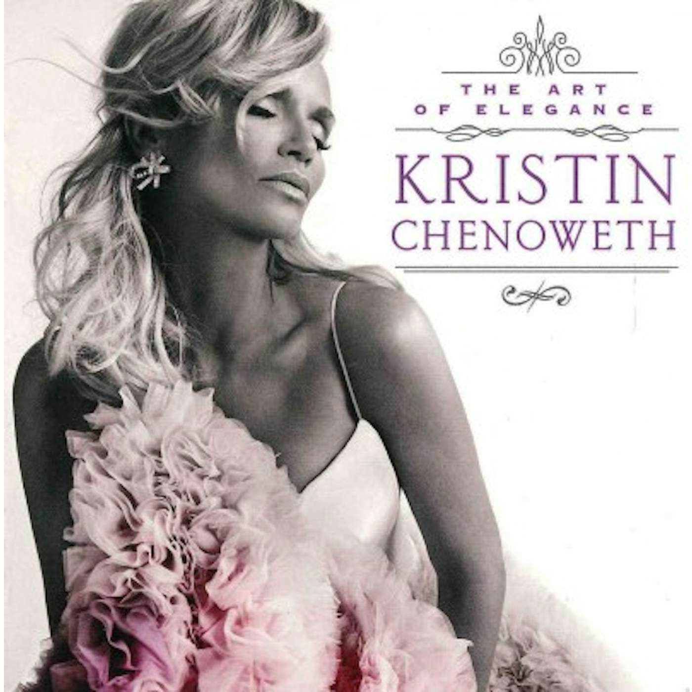 Kristin Chenoweth The Art Of Elegance CD