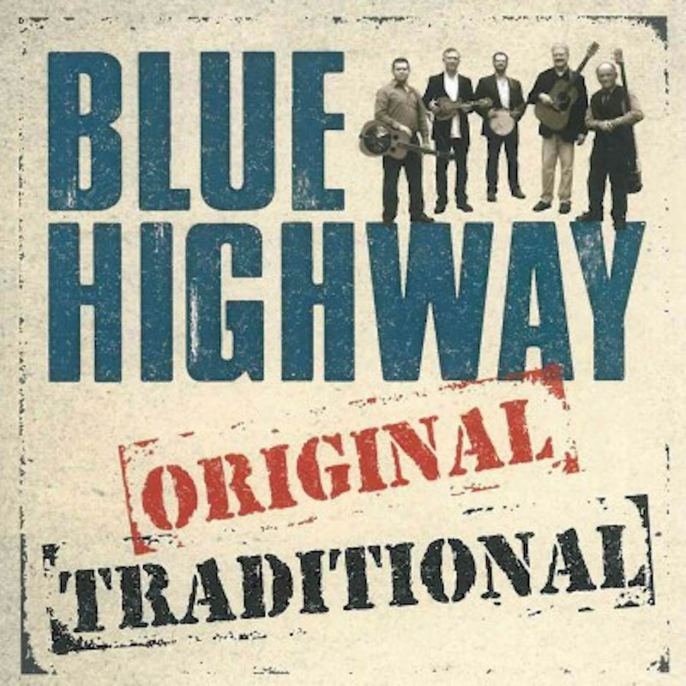 Blue Highway Original Traditional CD