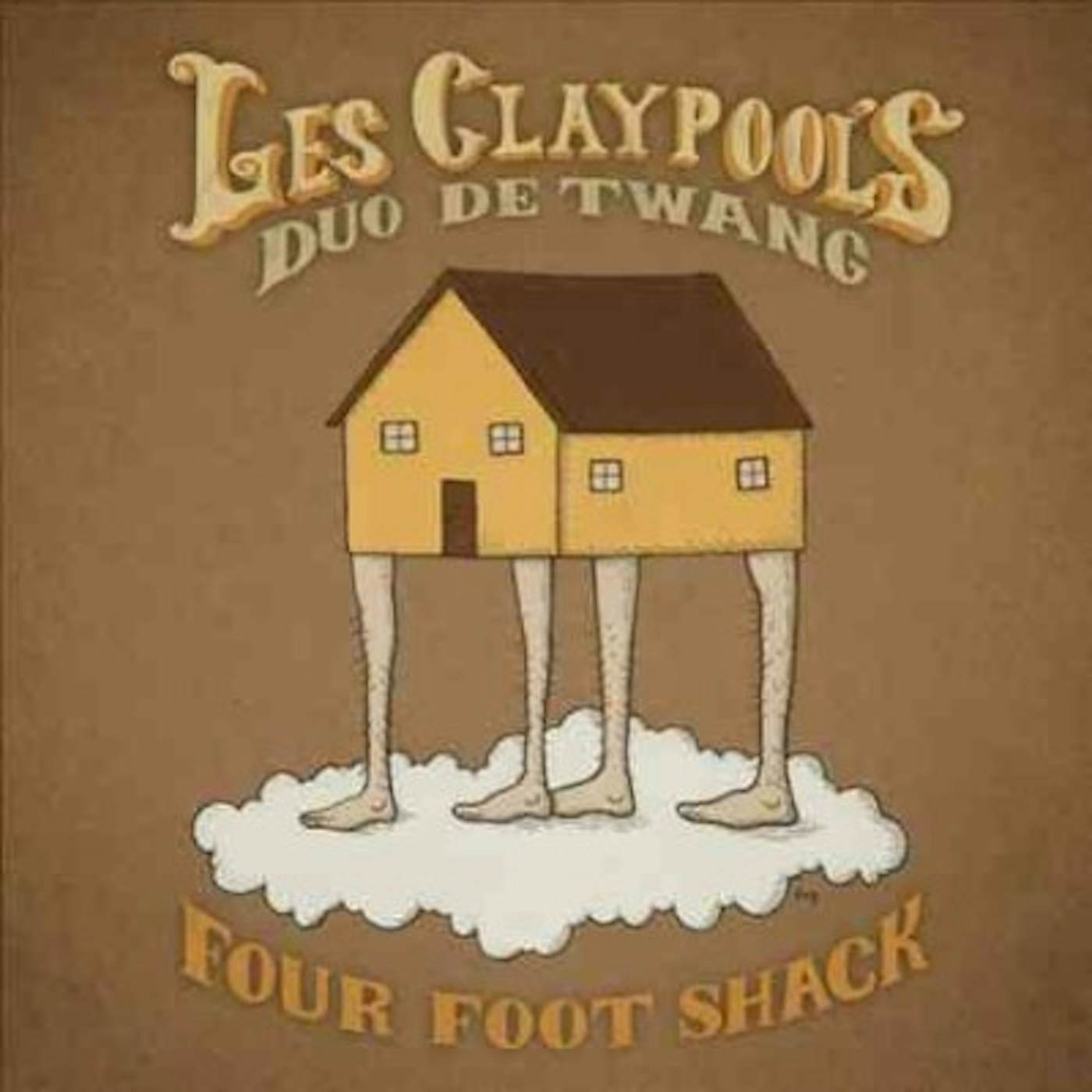 Les Claypool's Duo De Twang FOUR FOOT SHACK CD