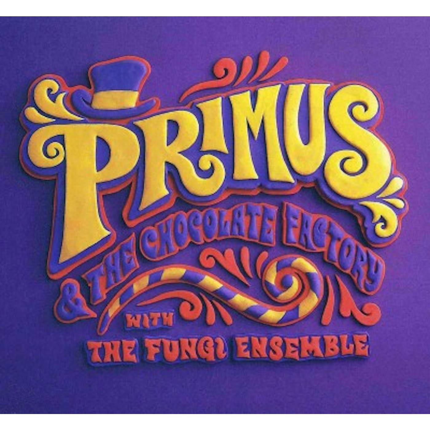 PRIMUS & THE CHOCOLATE FACTORY WITH FUNGI ENSEMBLE CD